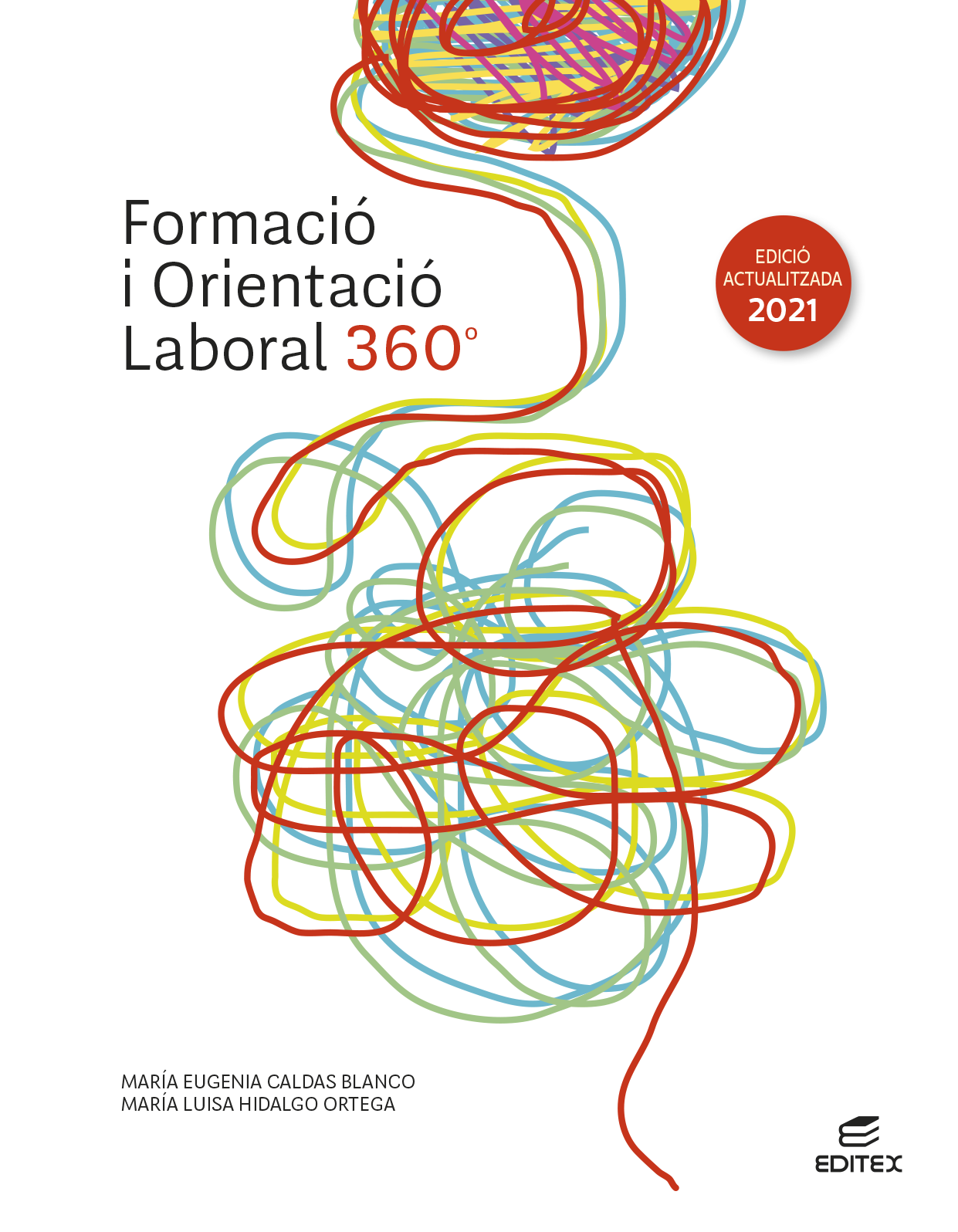 Formació i orientació laboral 360° (Edició actualitzada 2021)