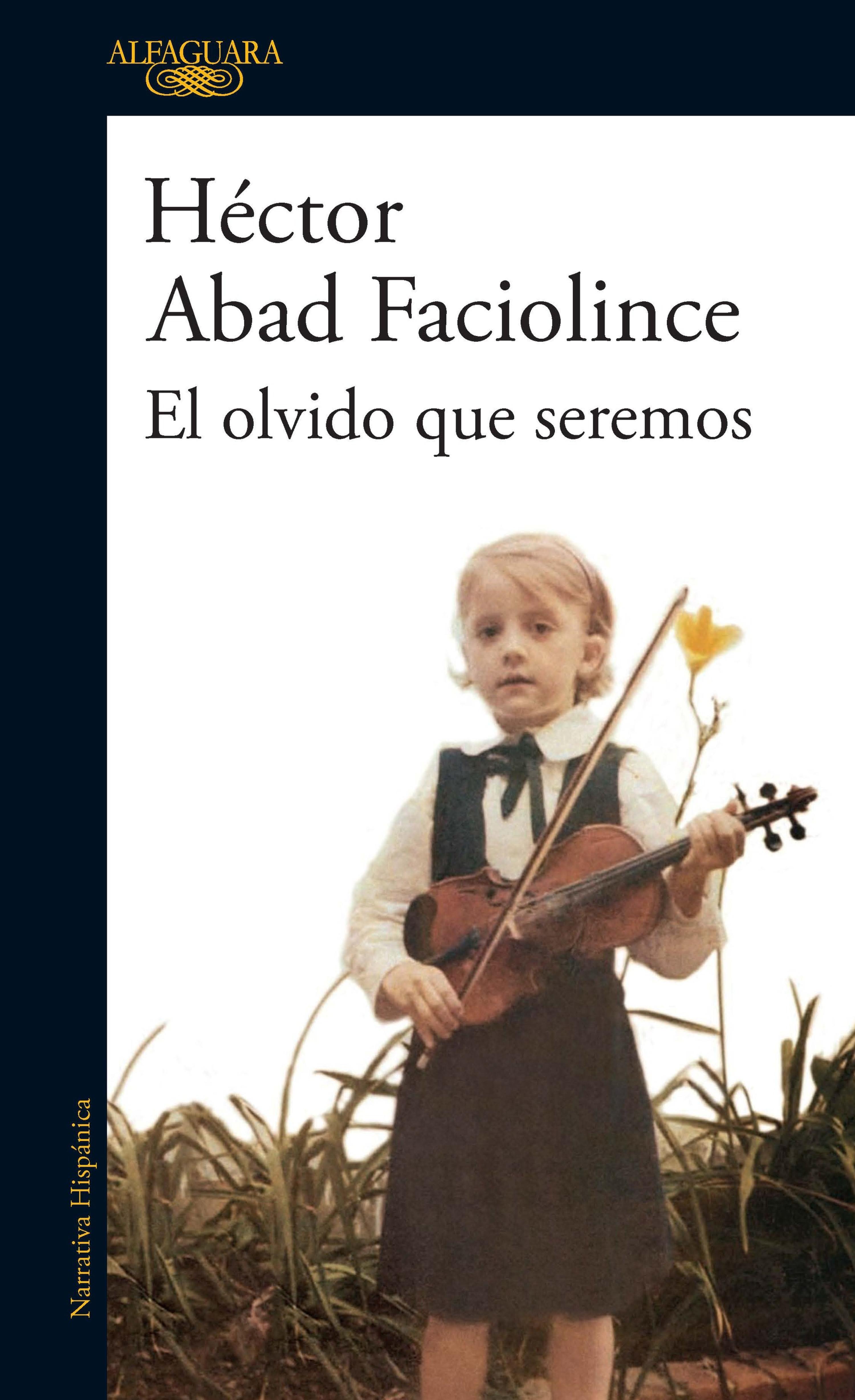 Book cover El olvido que seremos