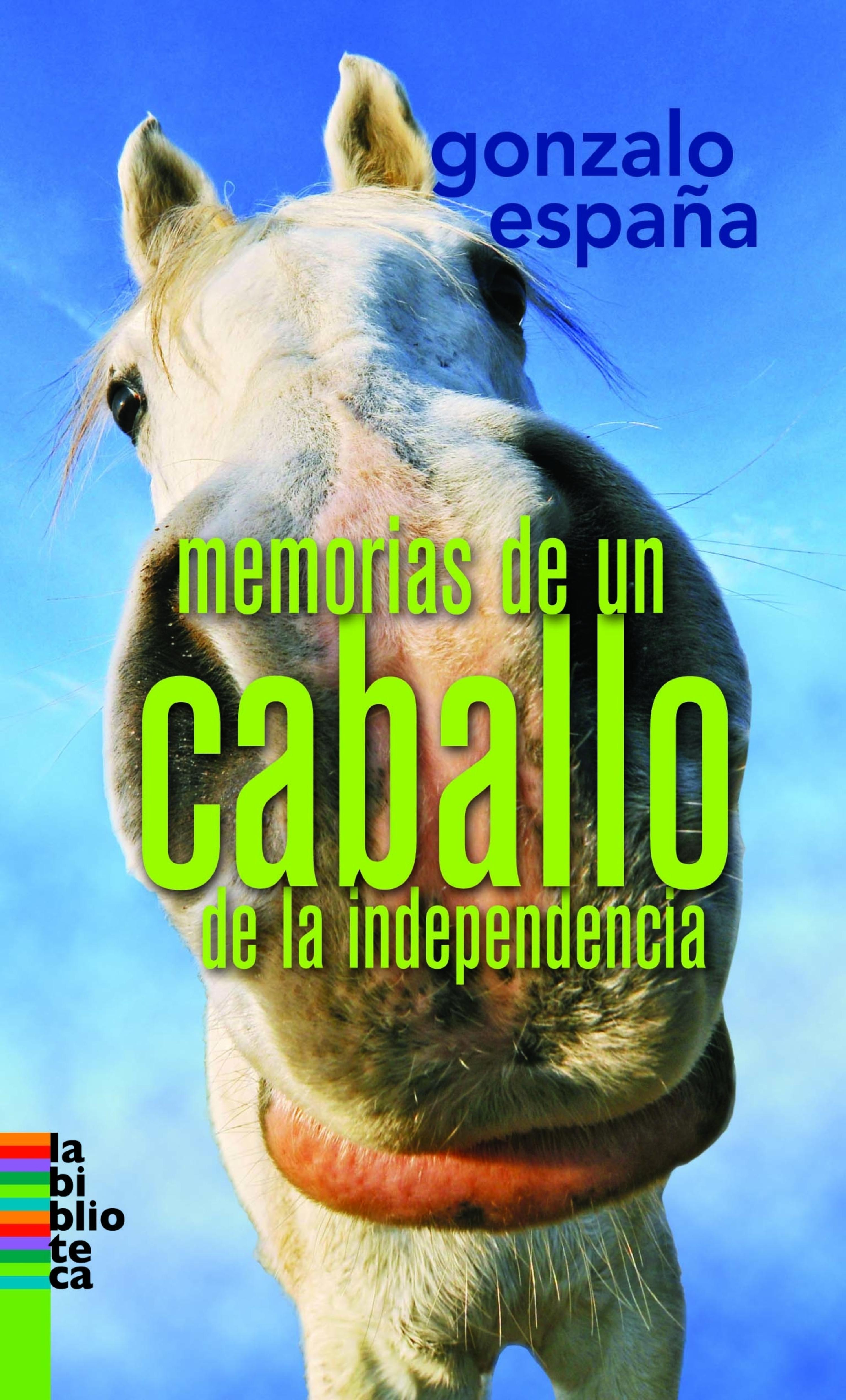 Book cover Memorias de un caballo de la indepencia