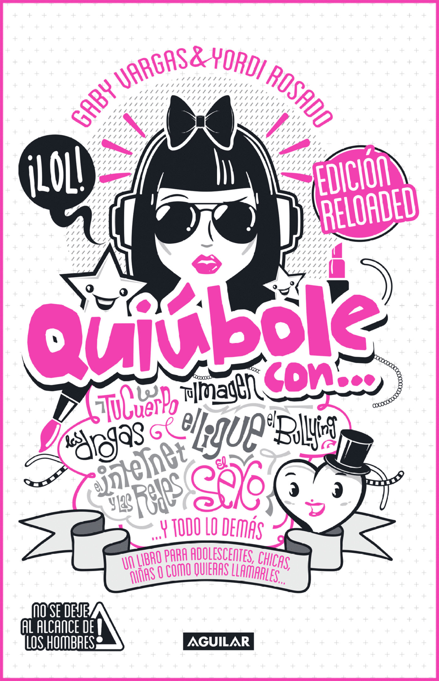 Quiúbole con... Edición Reloaded (Mujeres) | Digital book | BlinkLearning