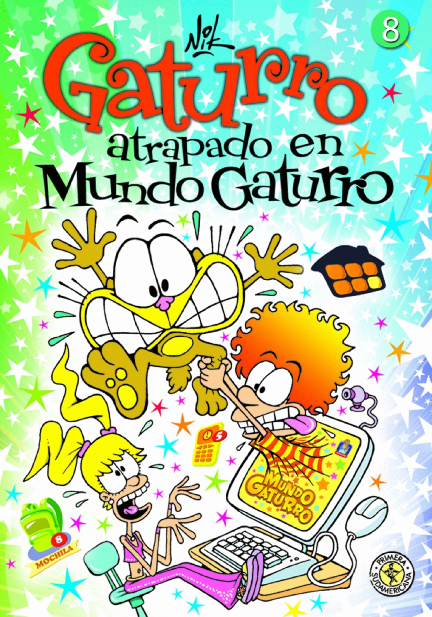 Book cover Gaturro 8. Gaturro atrapado en Mundo Gaturro