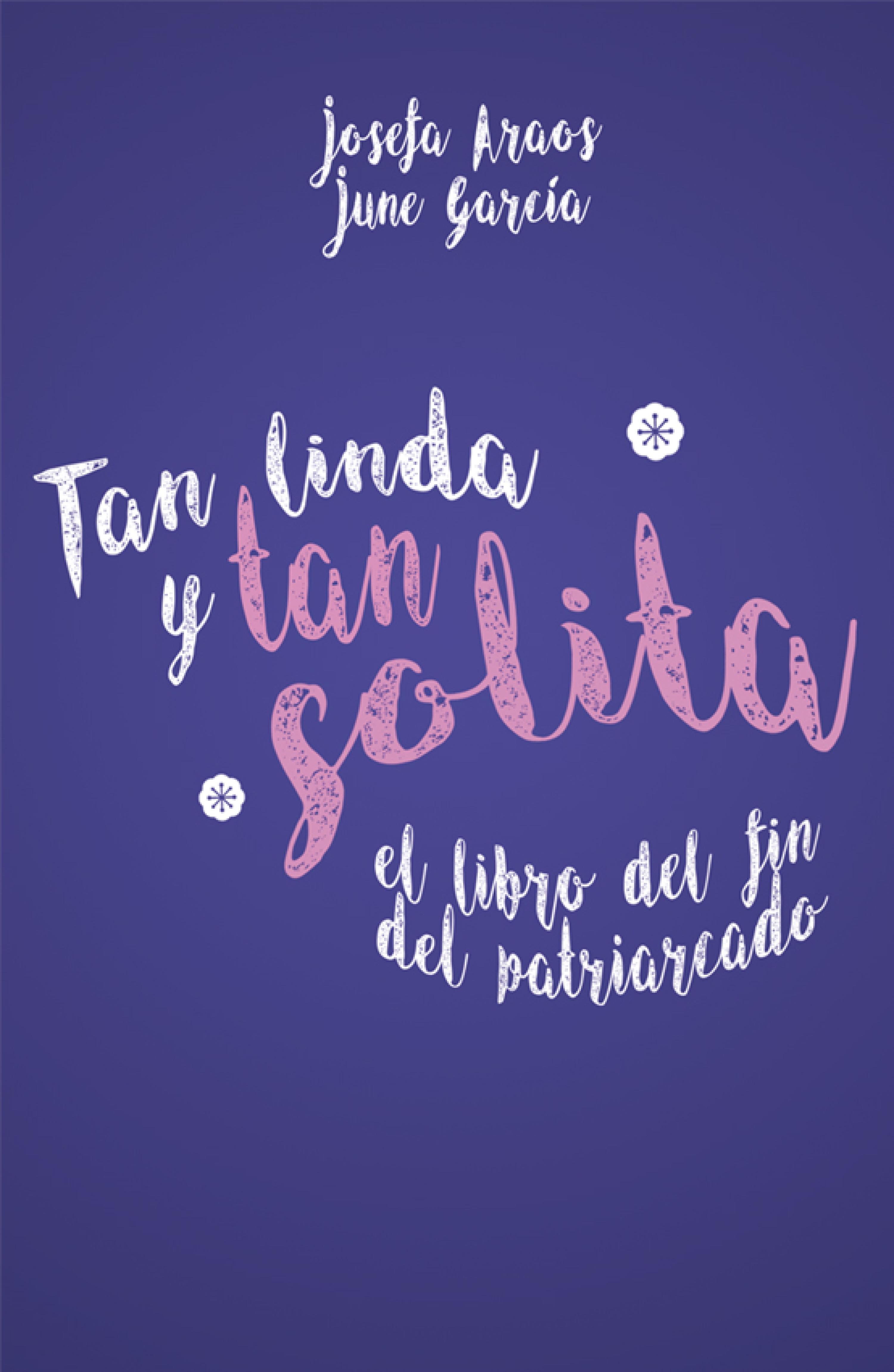 Book cover Tan linda y tan solita