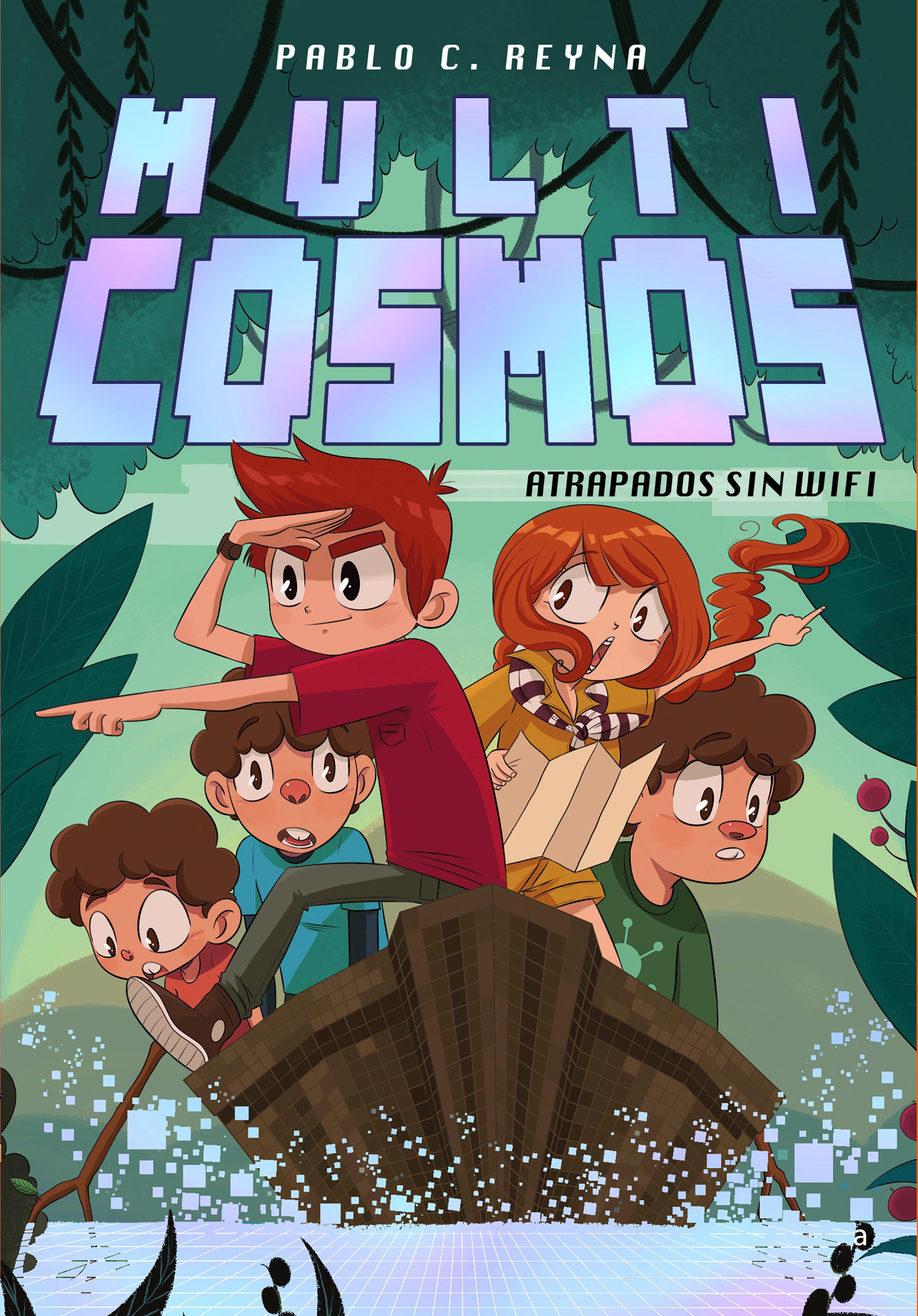 Book cover Atrapados sin wifi (Multicosmos 2)