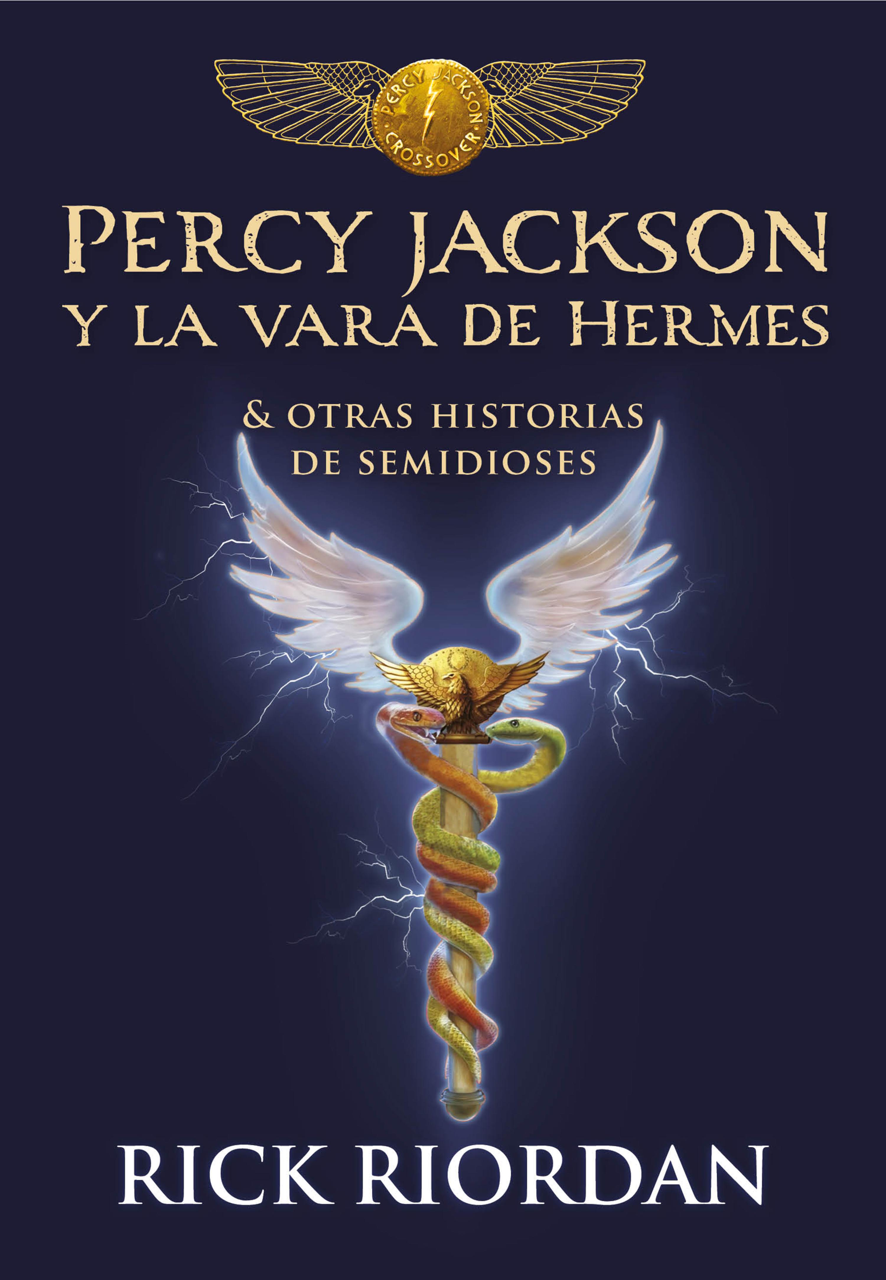 Book cover Percy Jackson y la vara de Hermes (Percy Jackson)