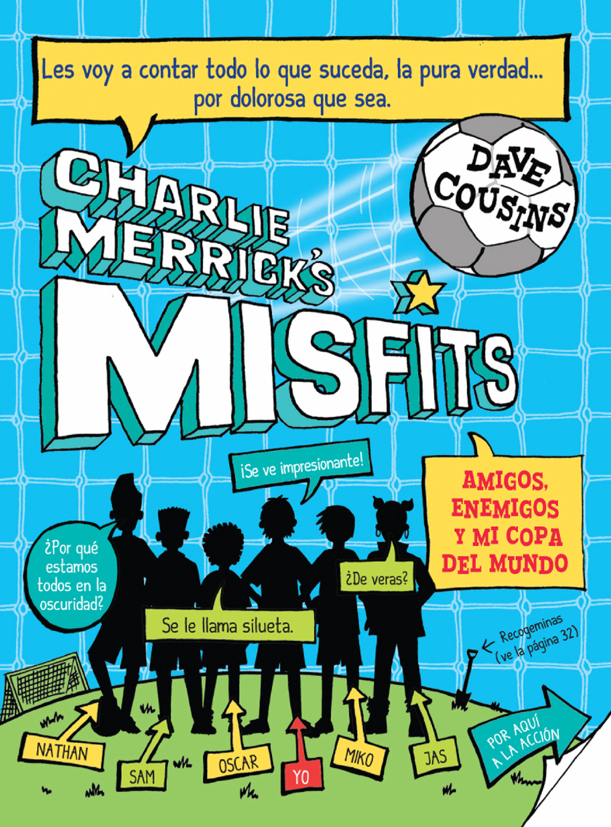 Book cover Charlie Merrick´s Misfits. Amigos, enemigos y mi copa del mundo