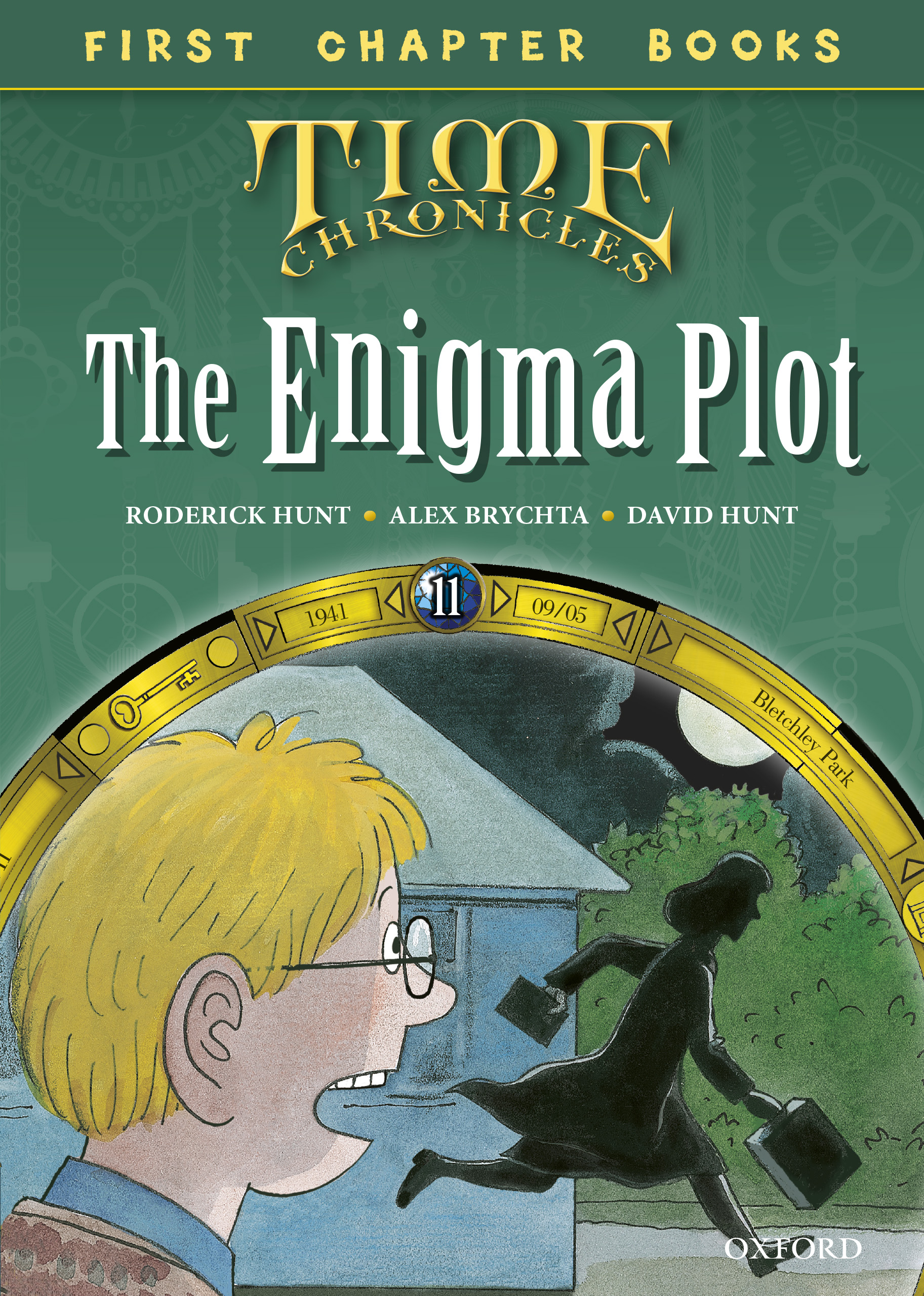 Read with Biff, Chip and Kipper Time Chronicles: First Chapter Books: The Enigma Plot