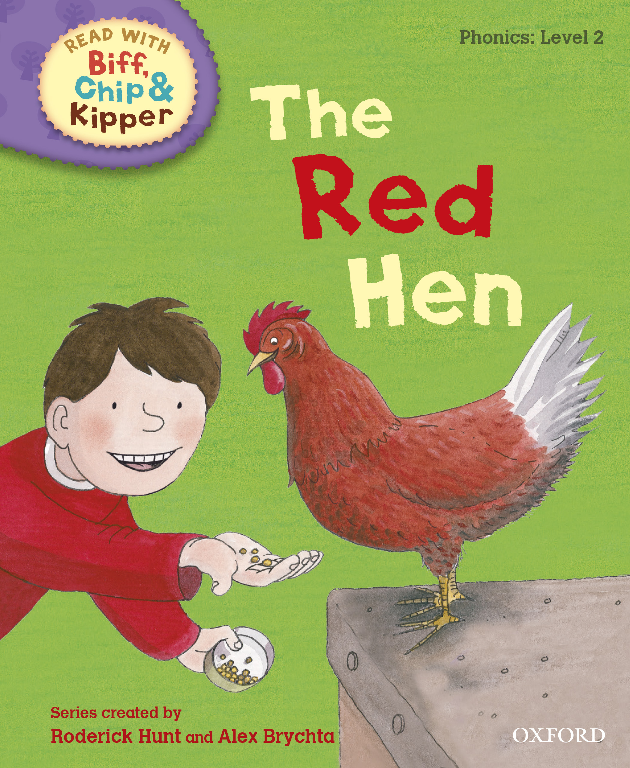 Book cover Read with Biff, Chip and Kipper Phonics: Level 2: The Red Hen