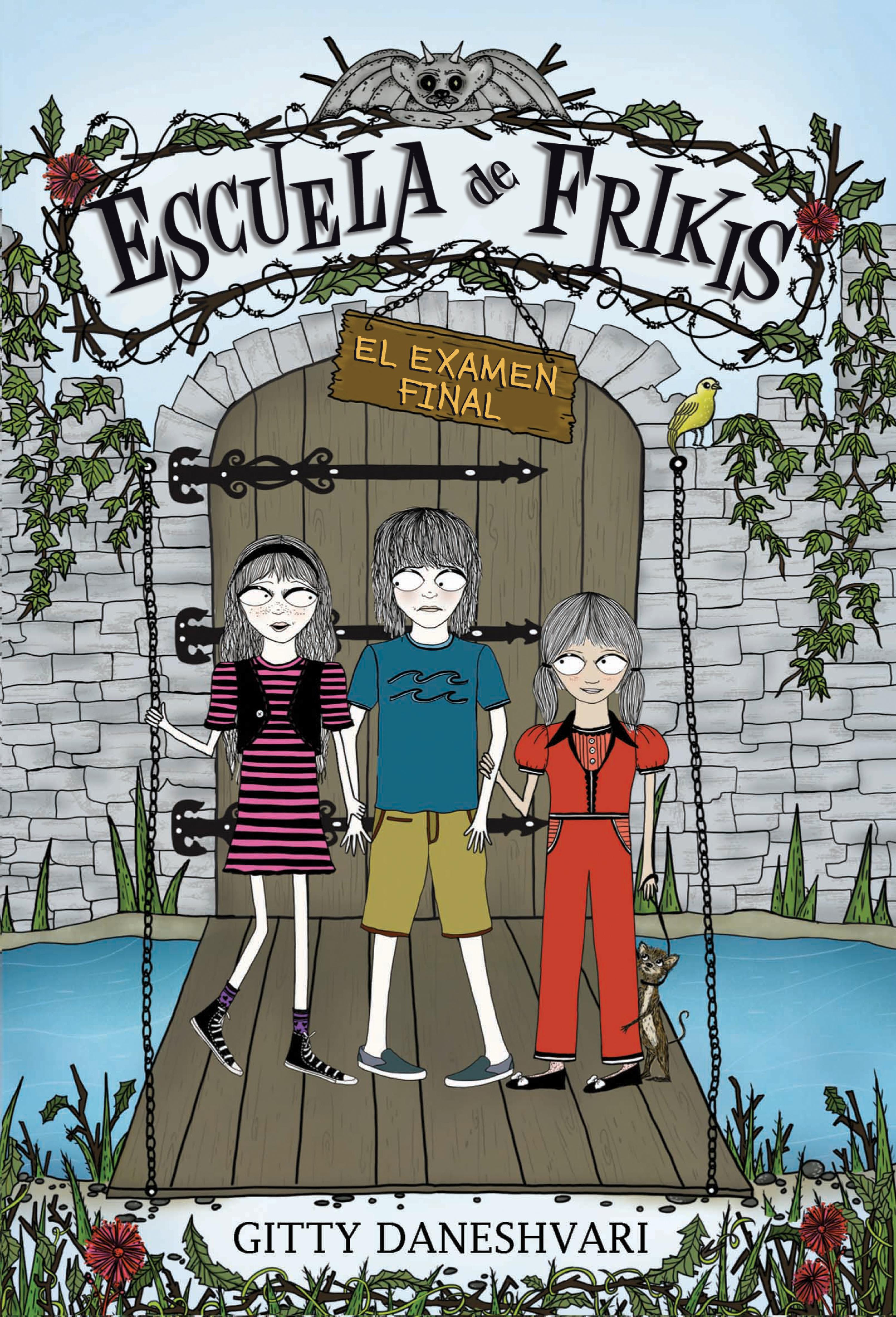 Book cover El examen final (Escuela de frikis 3)