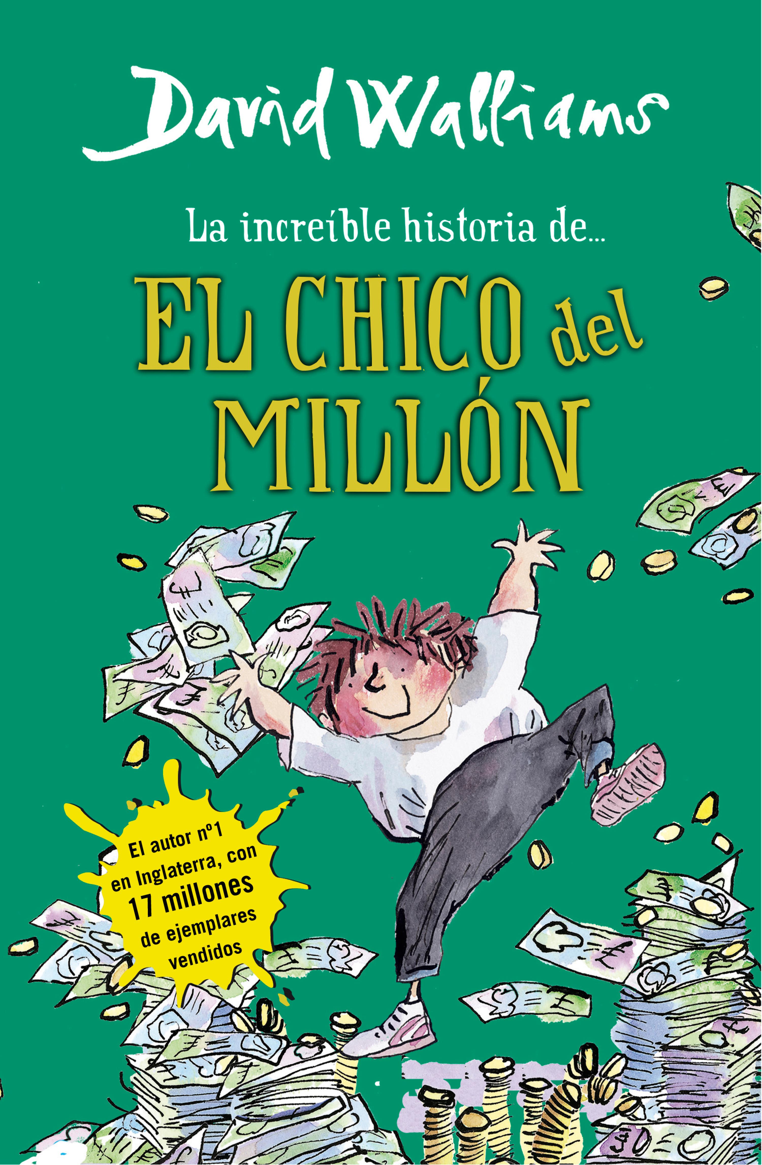 Book cover La increíble historia de... - El chico del millón