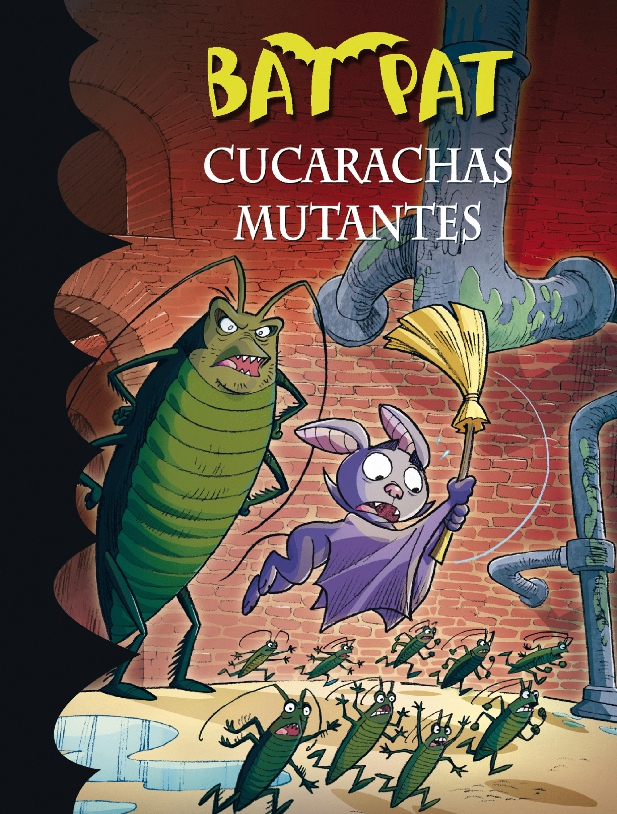 Book cover Cucarachas mutantes (Serie Bat Pat 37)