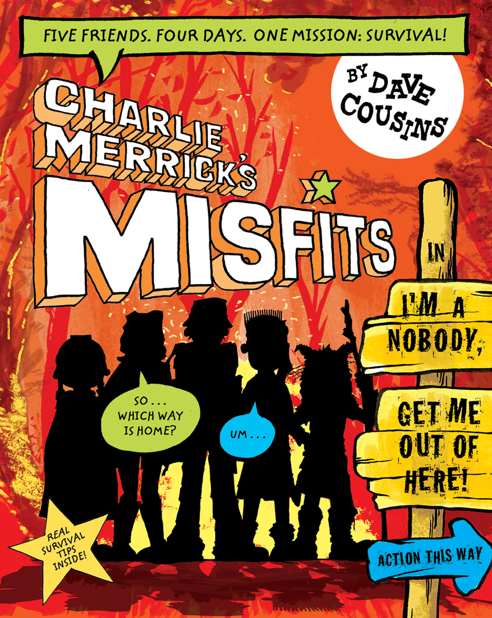 Charlie Merrick's Misfits in I'm a Nobody, Get Me Out of Here!