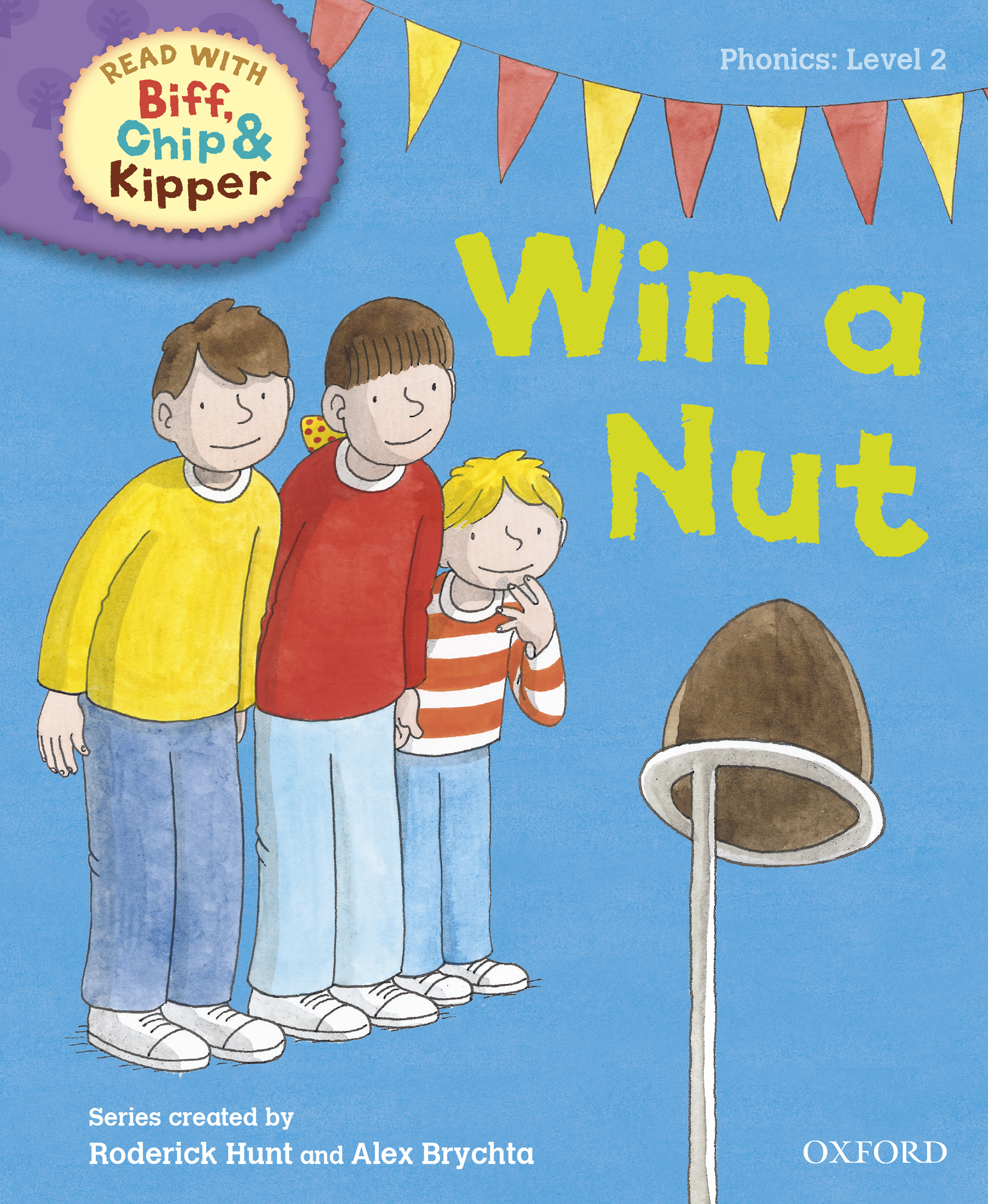 Book cover Read with Biff, Chip and Kipper Phonics: Level 2: Win a Nut!