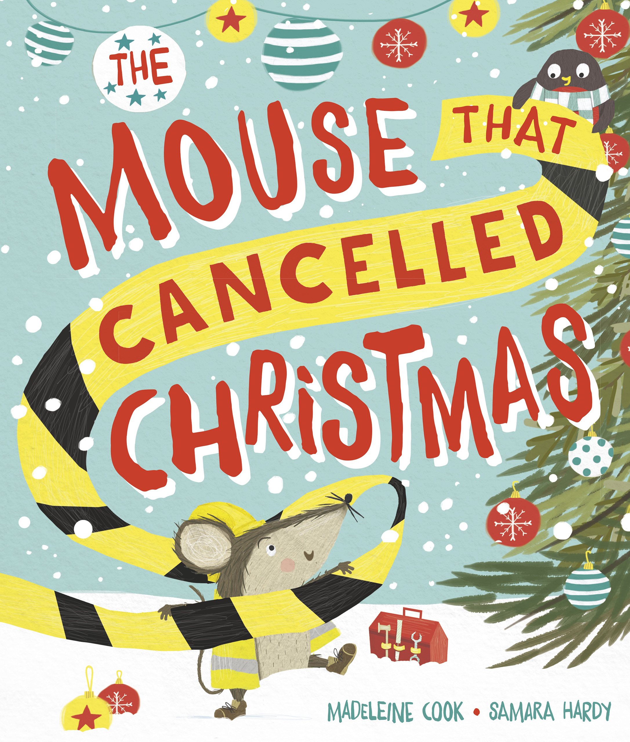 The Mouse that Cancelled Christmas