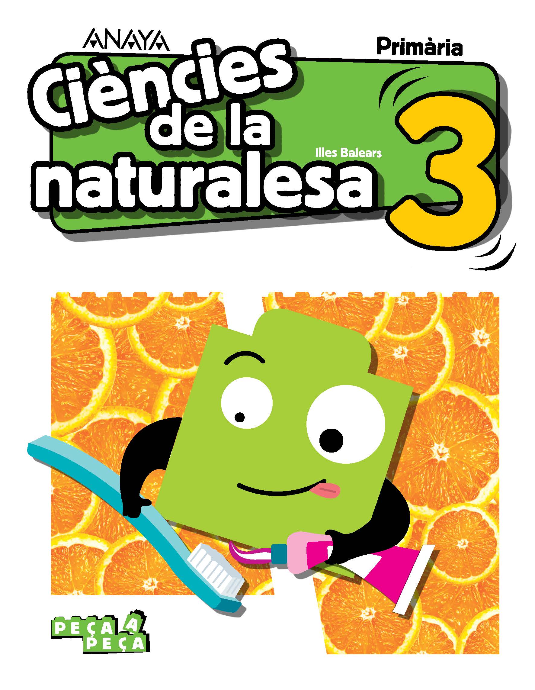 Book cover Ciències de la naturalesa 3. Primària. Anaya + Digital.