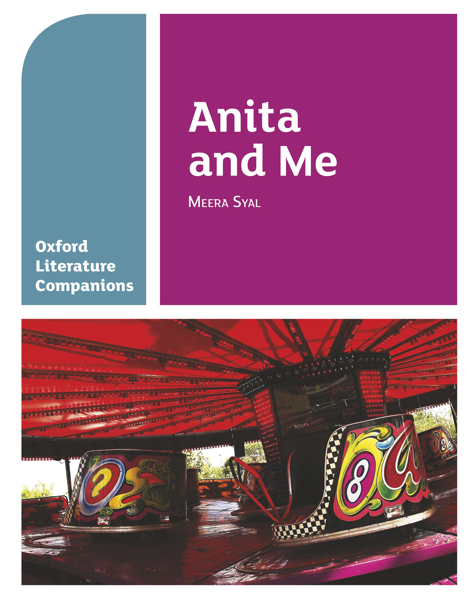 Oxford Literature Companions: Anita and Me