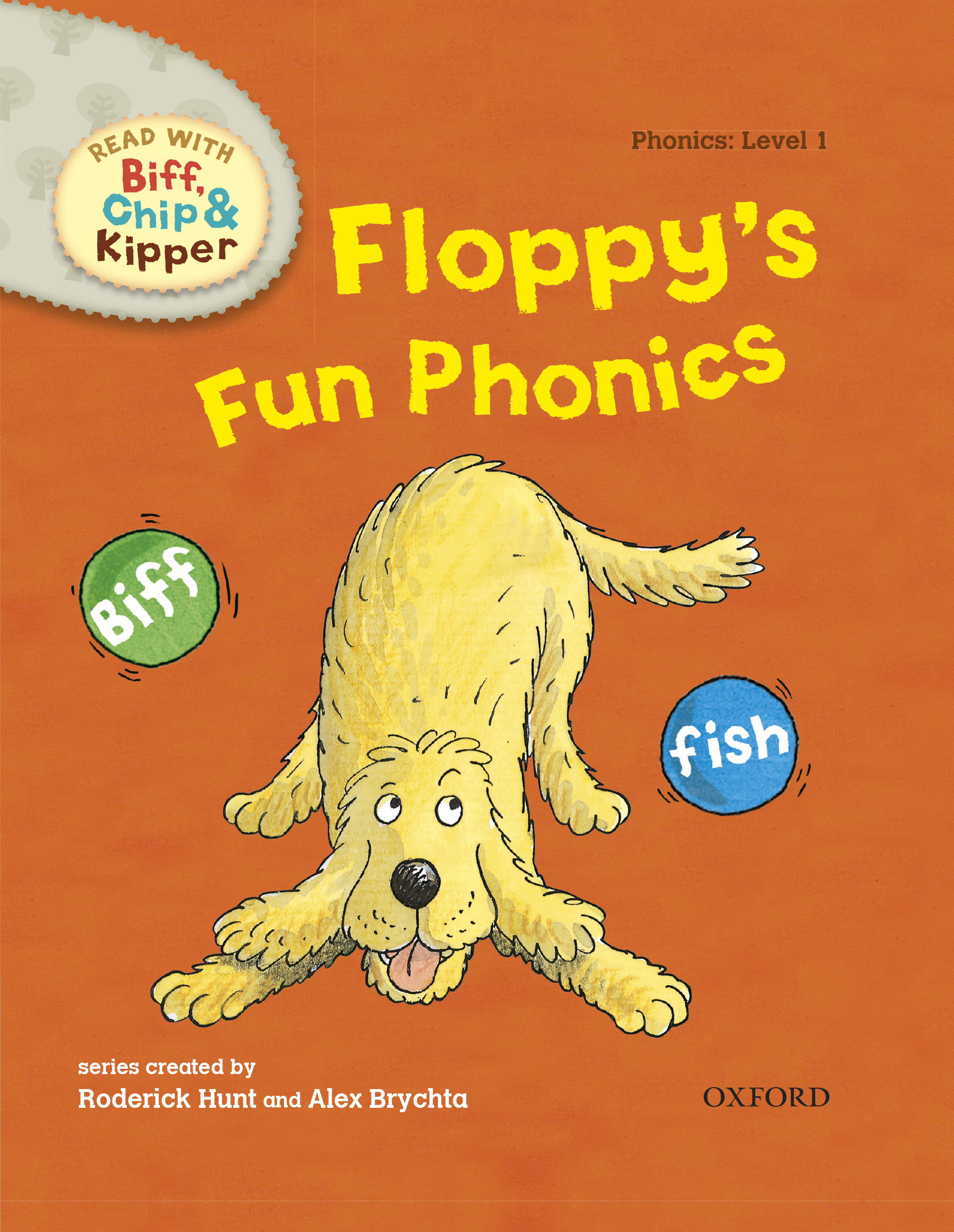 Book cover Read with Biff, Chip and Kipper Phonics: Level 1: Floppy's Fun Phonics