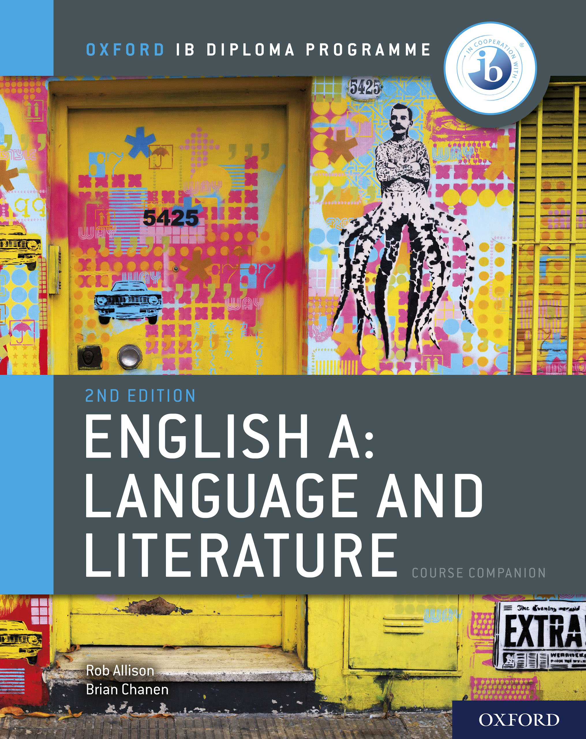 Oxford IB Diploma Programme: English A: Language and Literature Course Companion