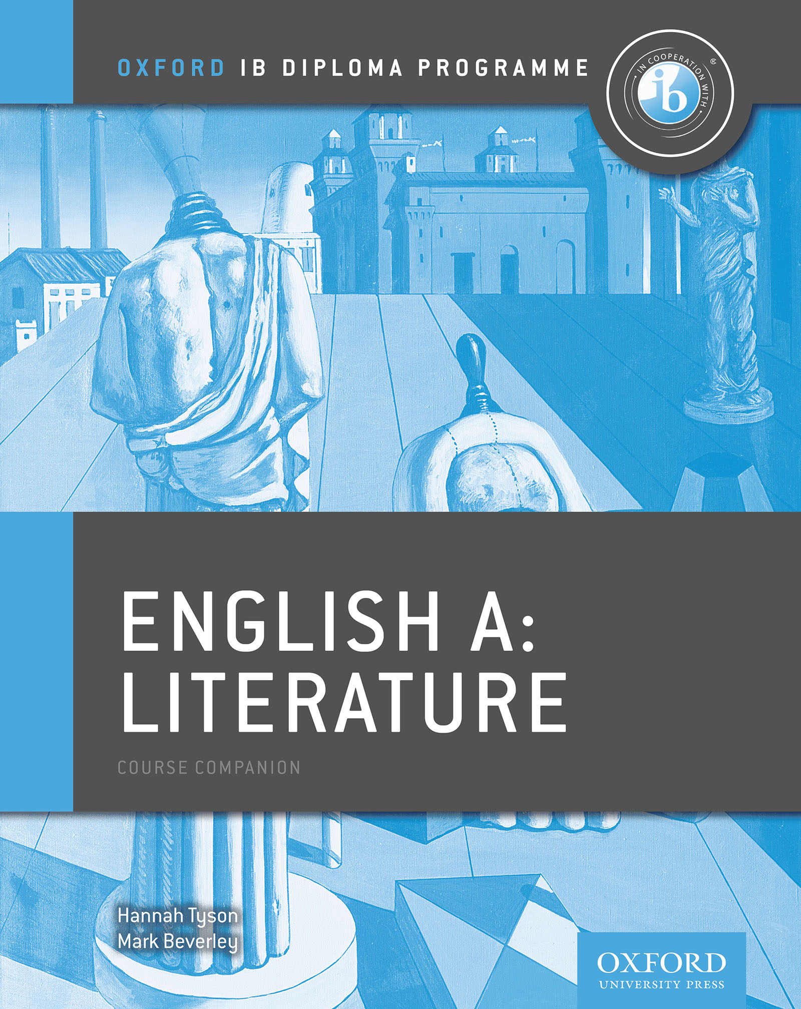 Oxford IB Diploma Programme: English A: Literature Course Companion