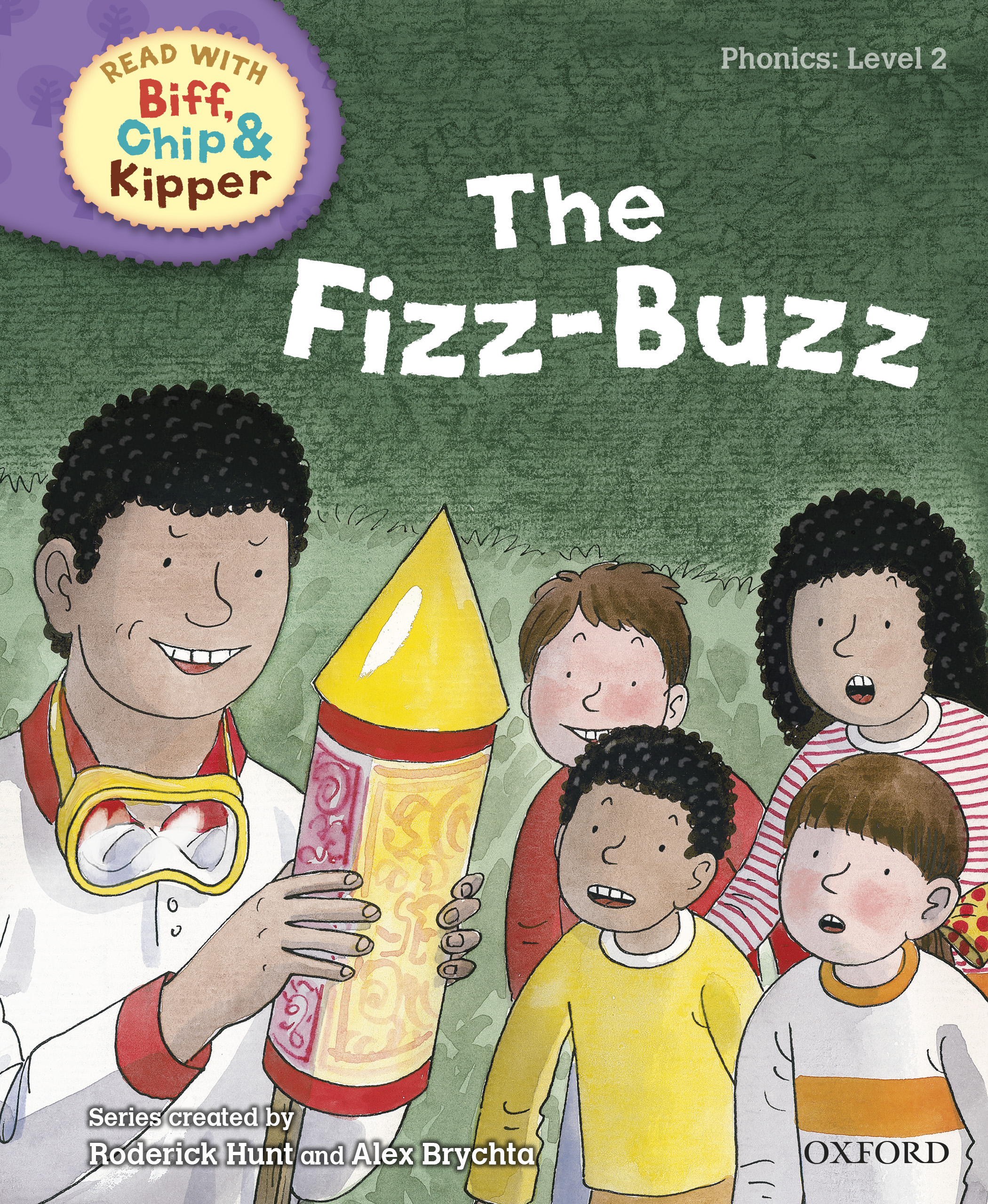 Book cover Read with Biff, Chip and Kipper Phonics: Level 2: The Fizz-Buzz