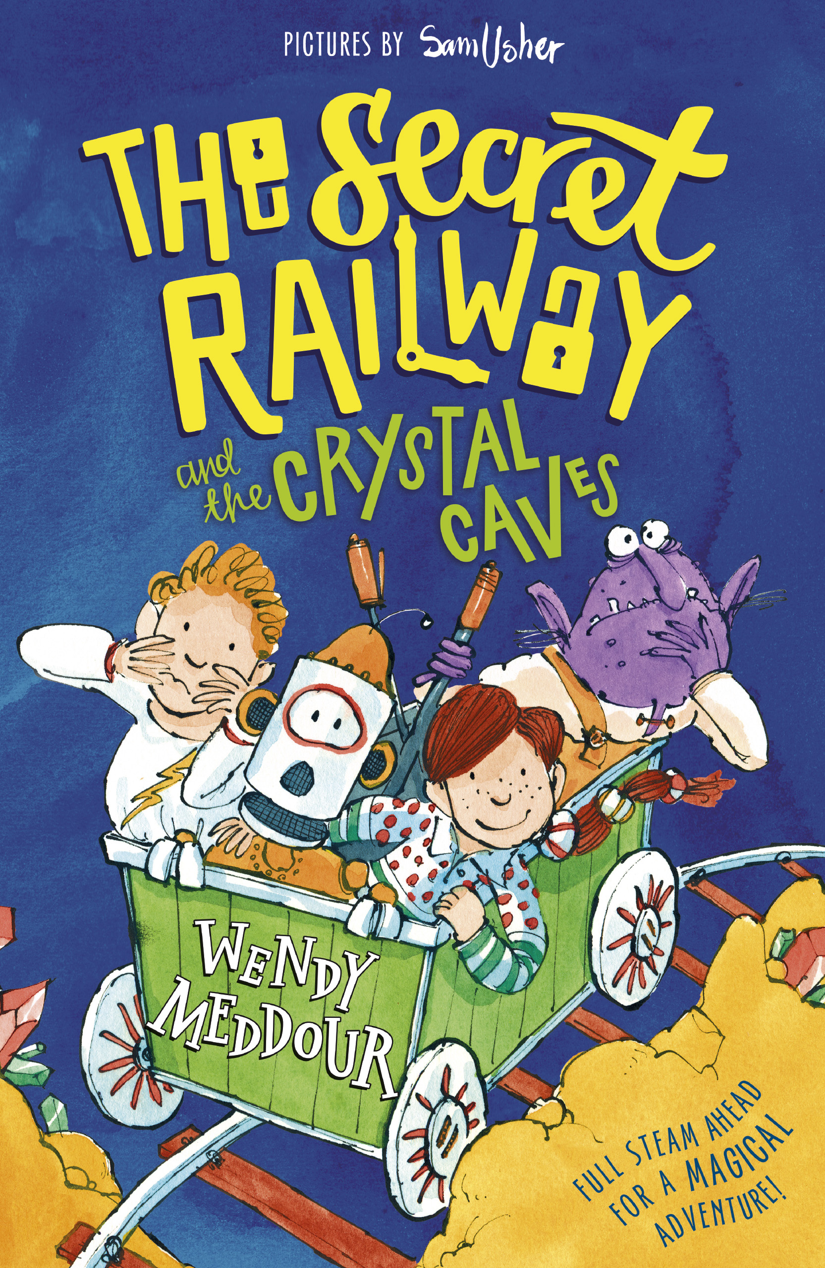 The Secret Railway and the Crystal Caves
