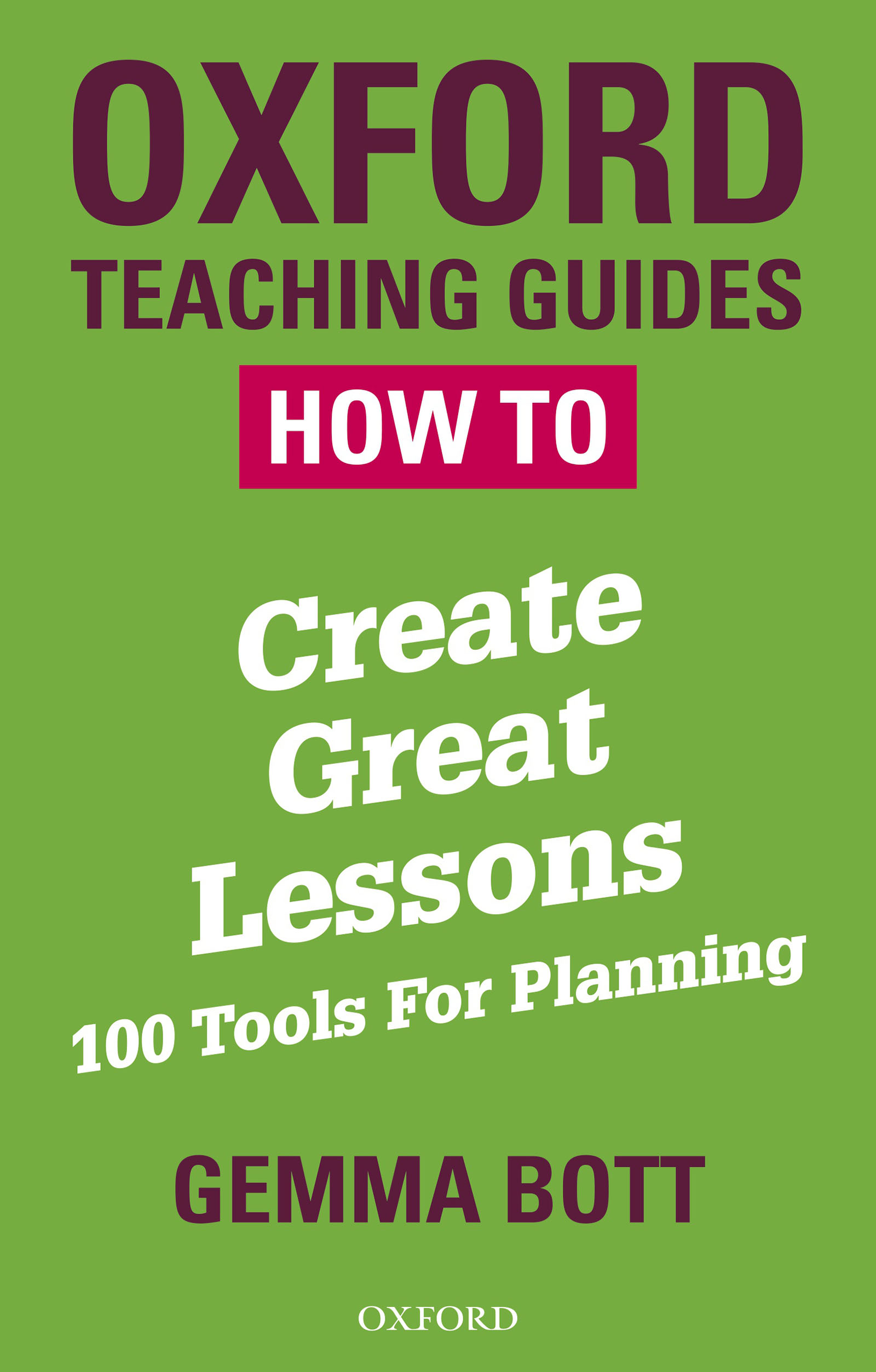How to Create Great Lessons