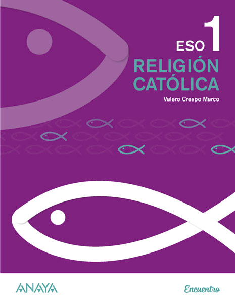 Portada del Libro Religión Católica 1. ESO. Anaya + Digital.