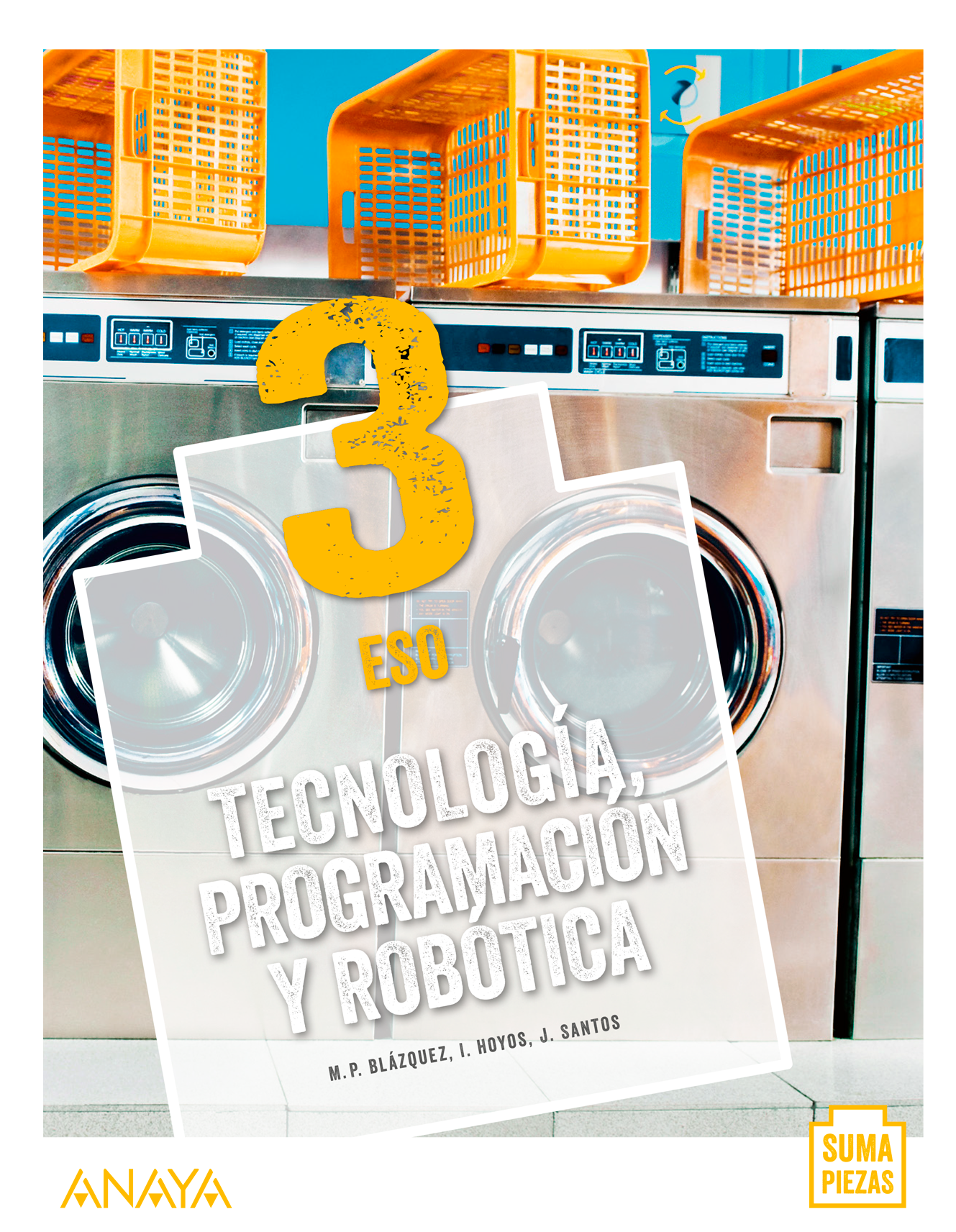 Portada del Libro Tecnología, Programación y Robótica 3. ESO. Anaya + Digital.