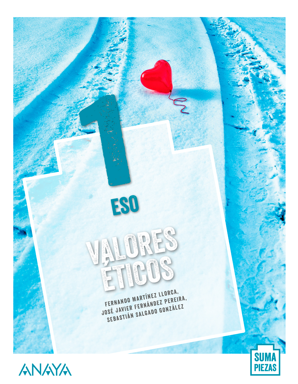 Portada del Libro Valores Éticos 1. ESO. Anaya + Digital.