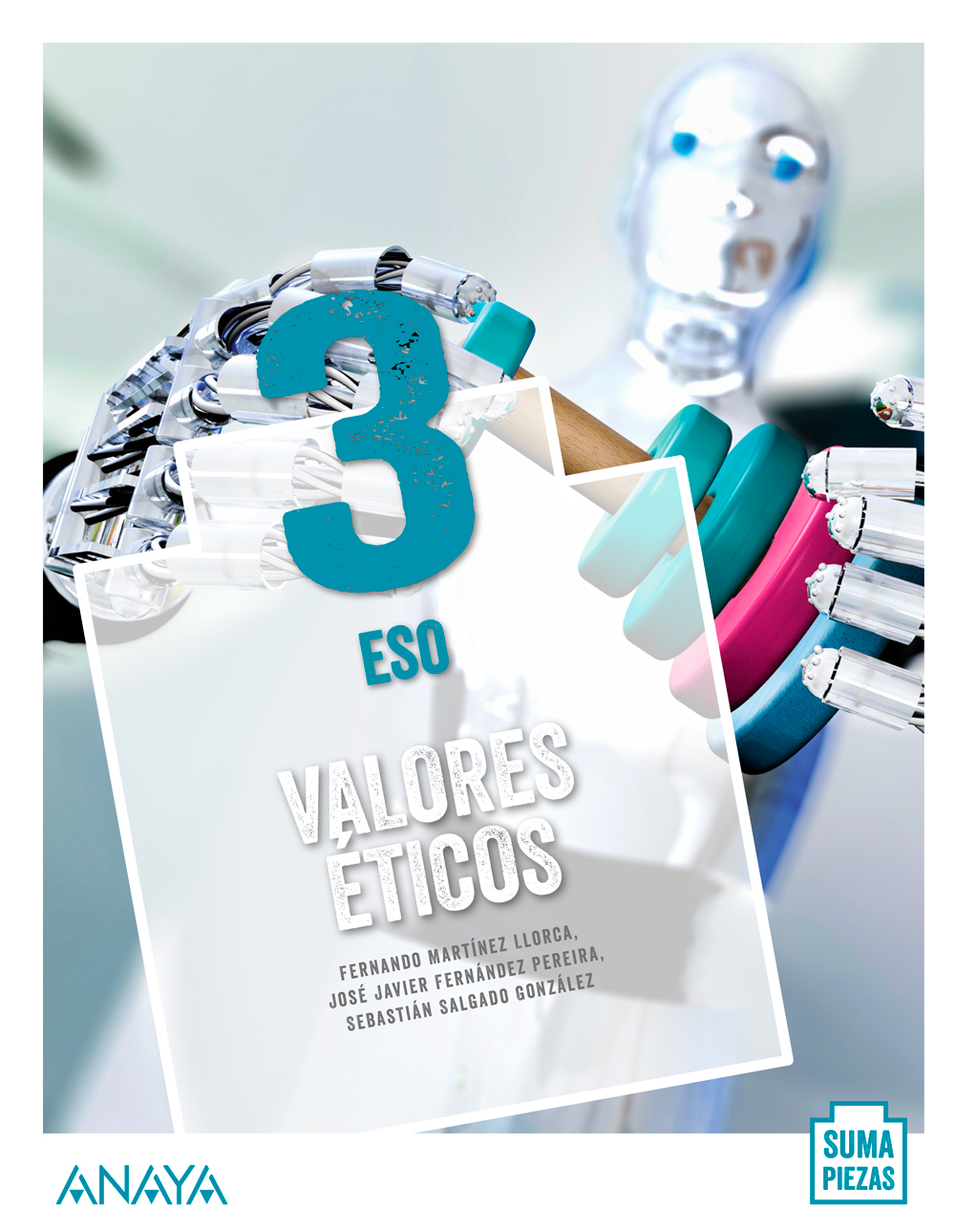 Portada del Libro Valores Éticos 3. ESO. Anaya + Digital.