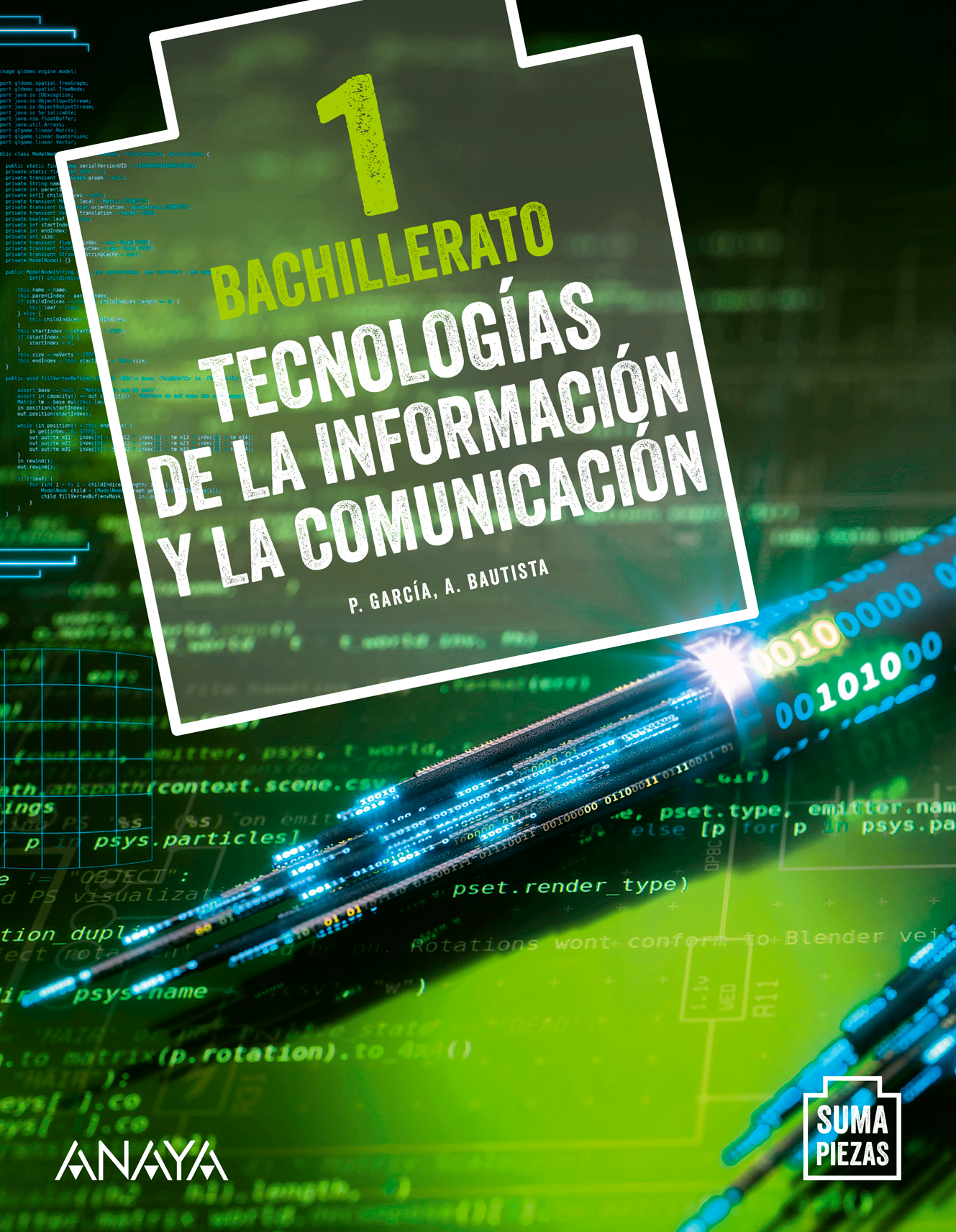 Portada del Libro Tecnologías de la Información y la Comunicación 1. Bachillerato. Anaya + Digital.