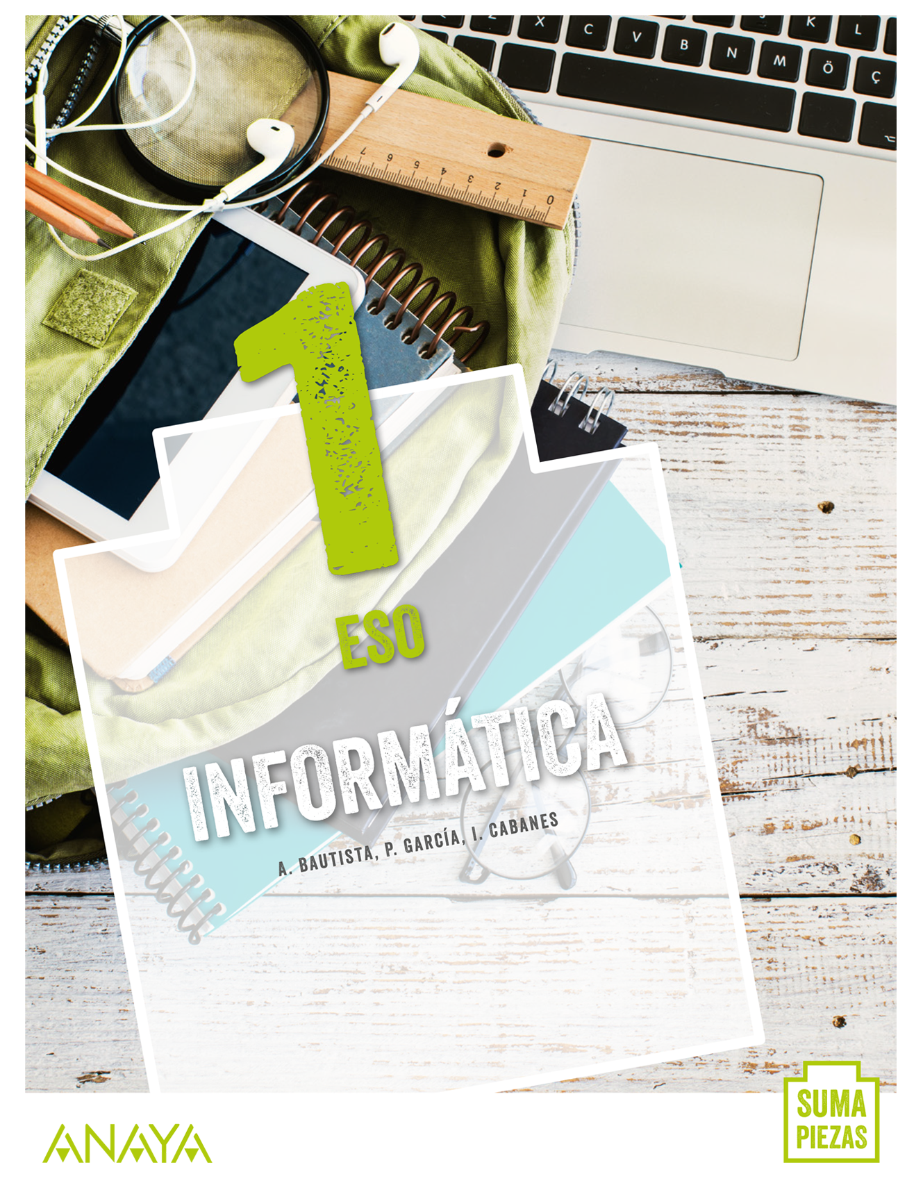 Portada del Libro Infomática 1. ESO. Anaya + Digital.