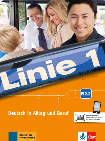 Linie 1 B2.2 Kurs- und Übungsbuch