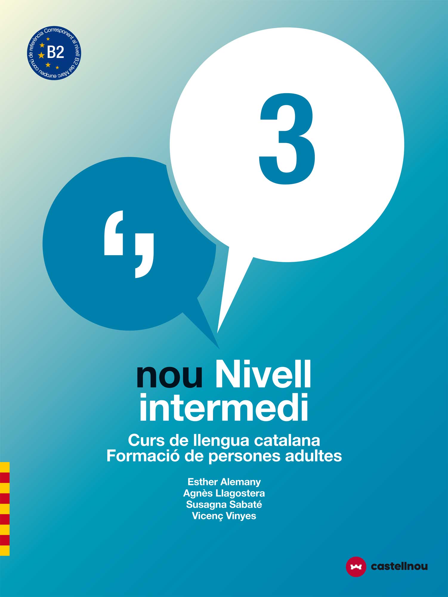 Nivell B2. Nou Nivell Intermedi 3 | Digital Book | BlinkLearning