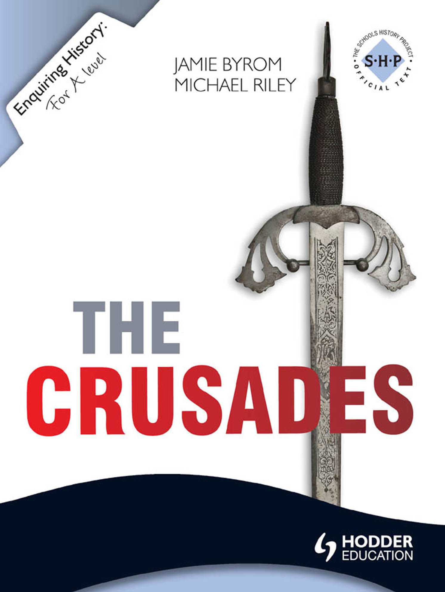 Enquiring History: The Crusades