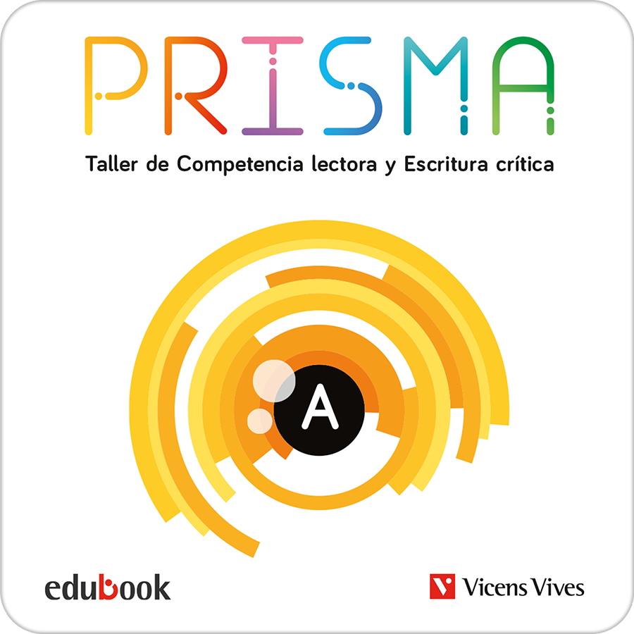 PRISMA A (Taller de competencia lectora y escritura crítica)