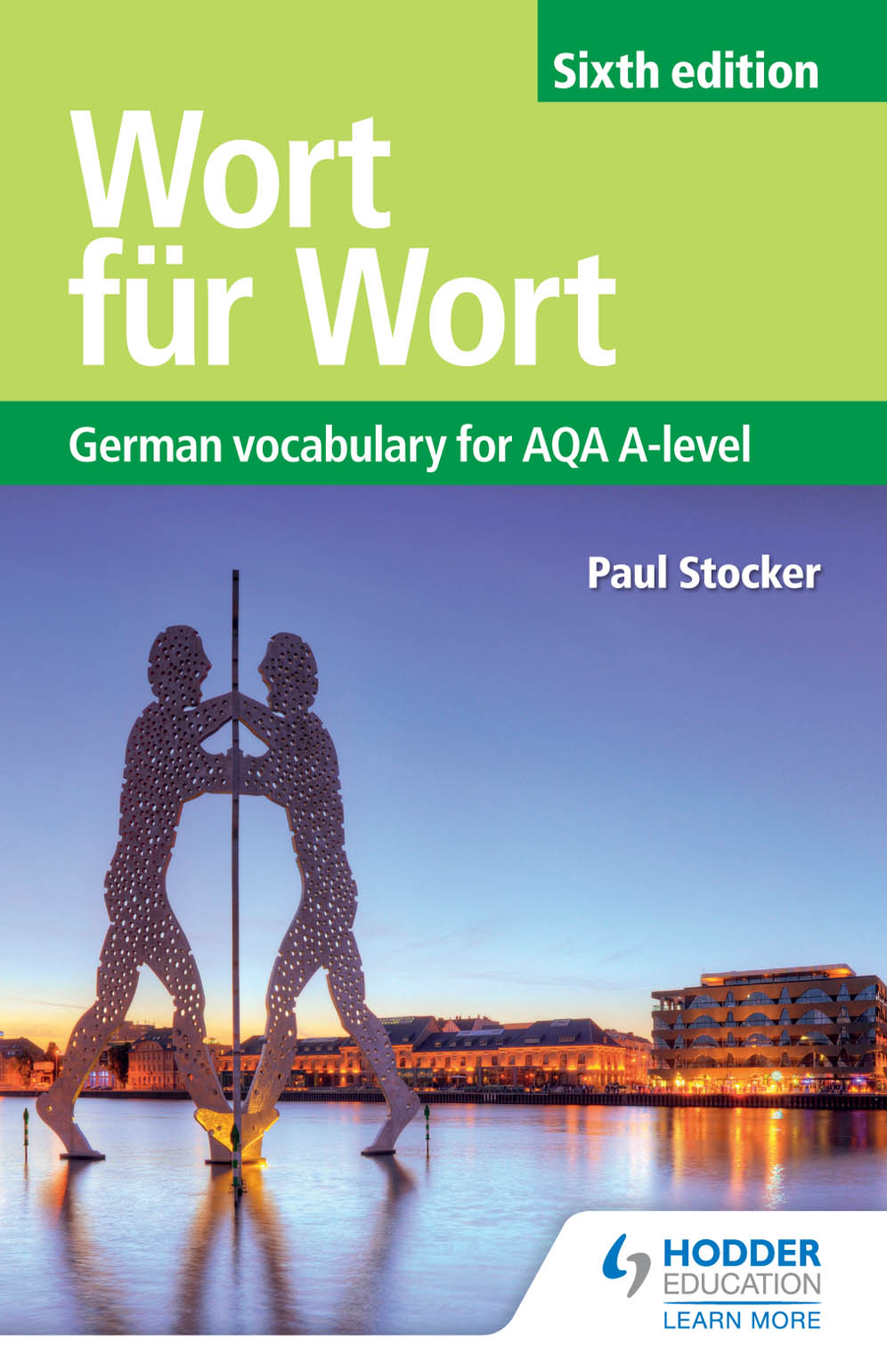 Wort für Wort Sixth Edition: German Vocabulary for AQA A-level