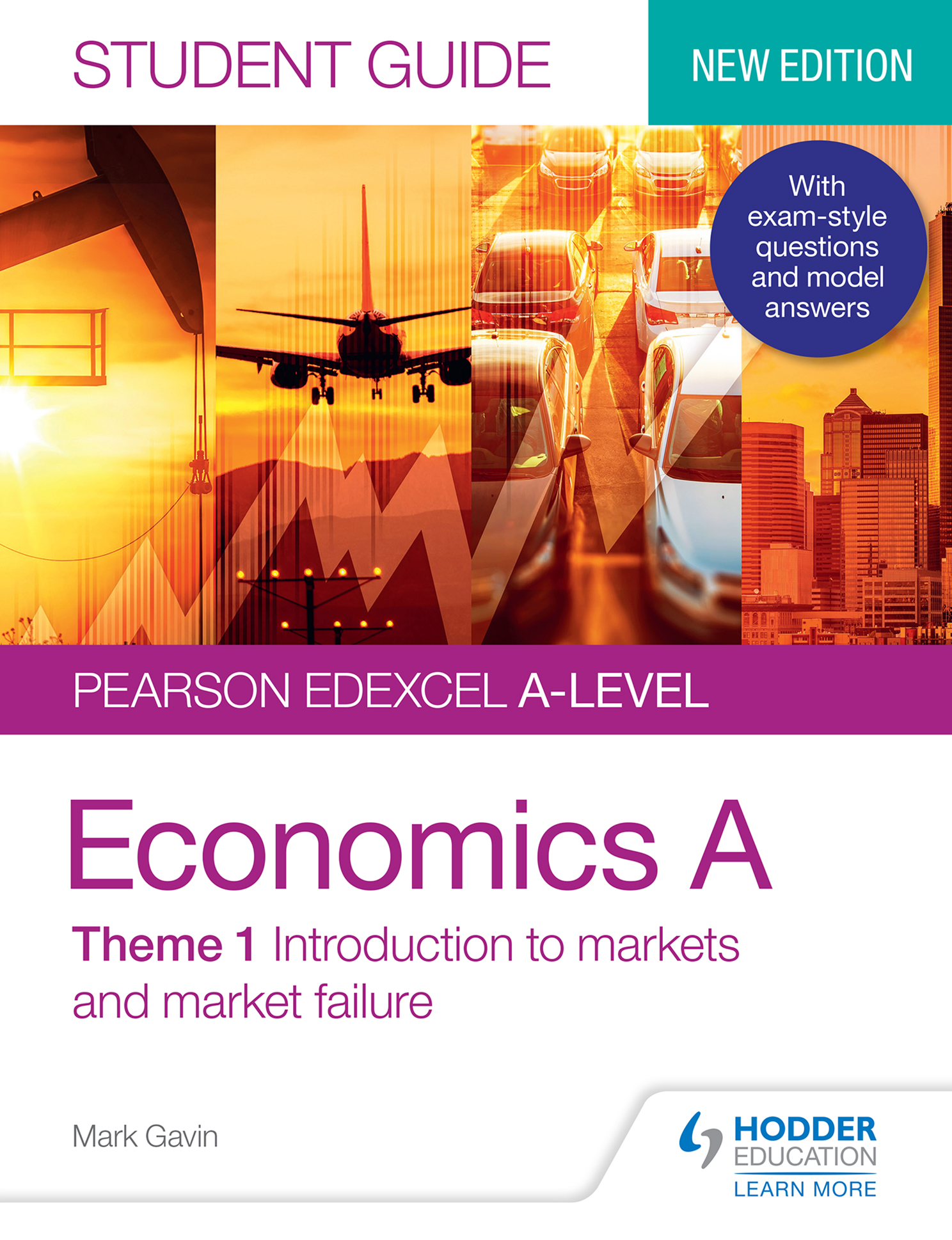 Pearson Edexcel A-level Economics A Student Guide: Theme 1 Intro