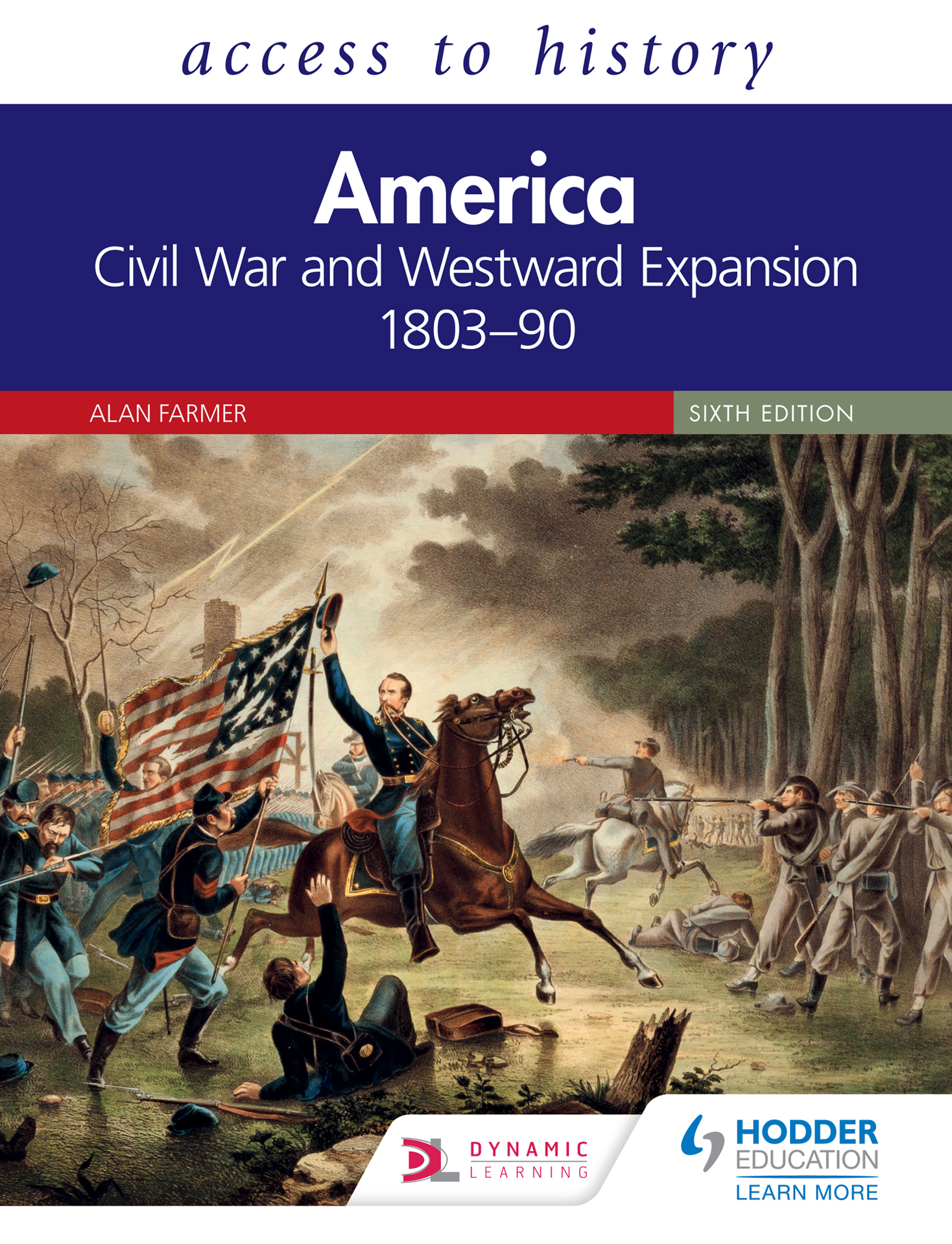 Access to History: America: Civil War & Westward Expansion Sixt