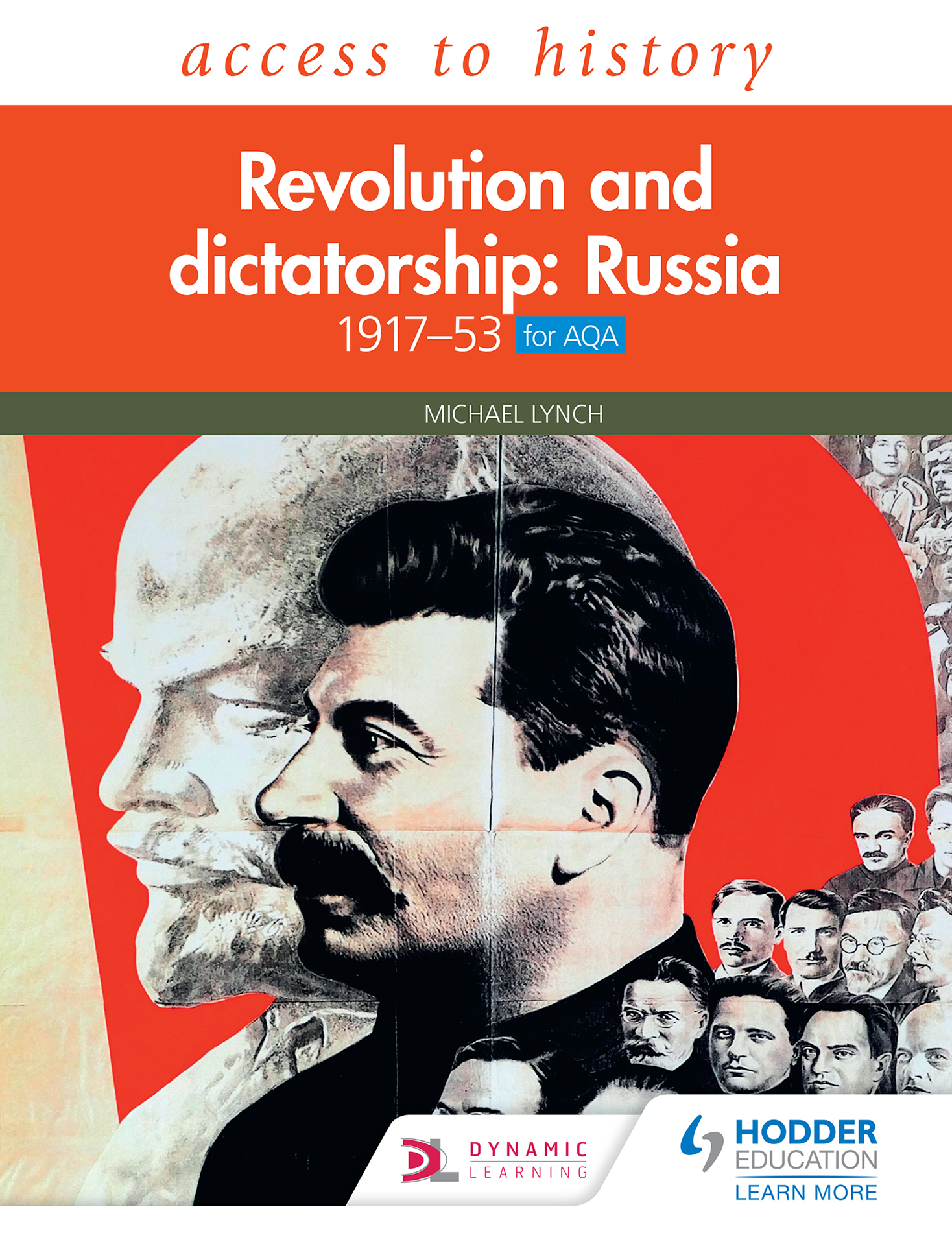 Access to History: Revolution and dictatorship: Russia, 1917–1953