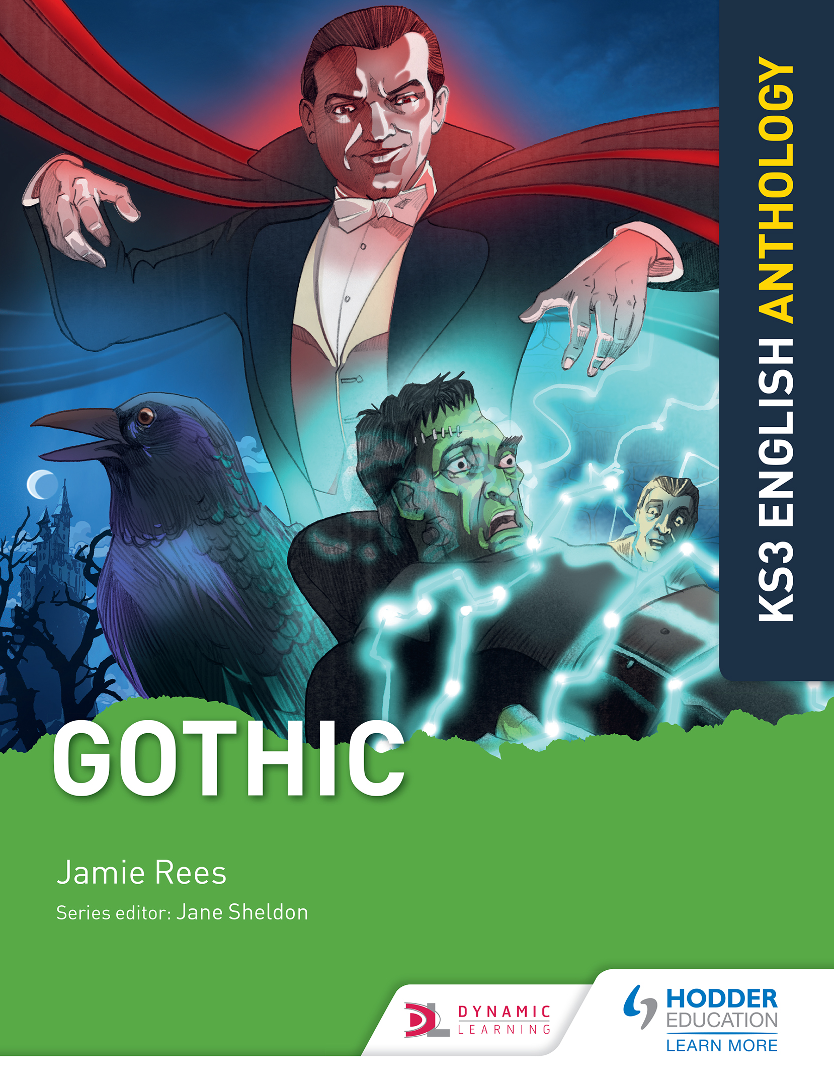 Key Stage 3 English: Gothic Anthology