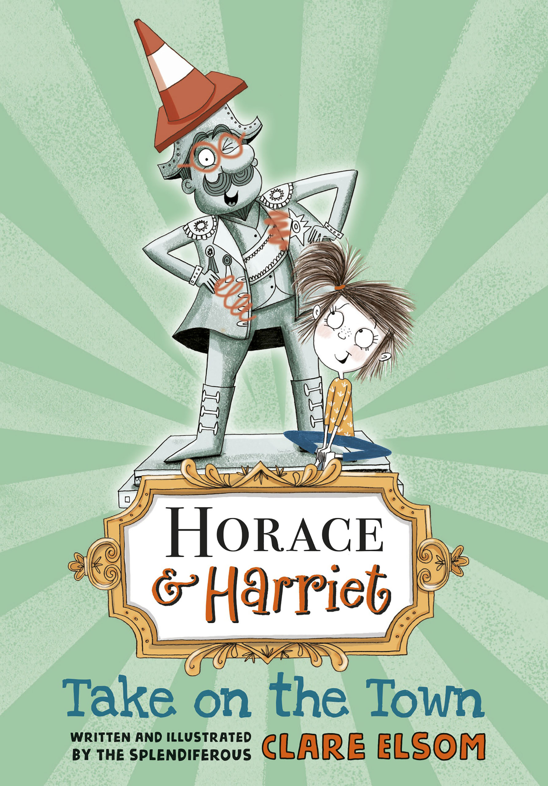 Book cover Horace & Harriet Take on the Town