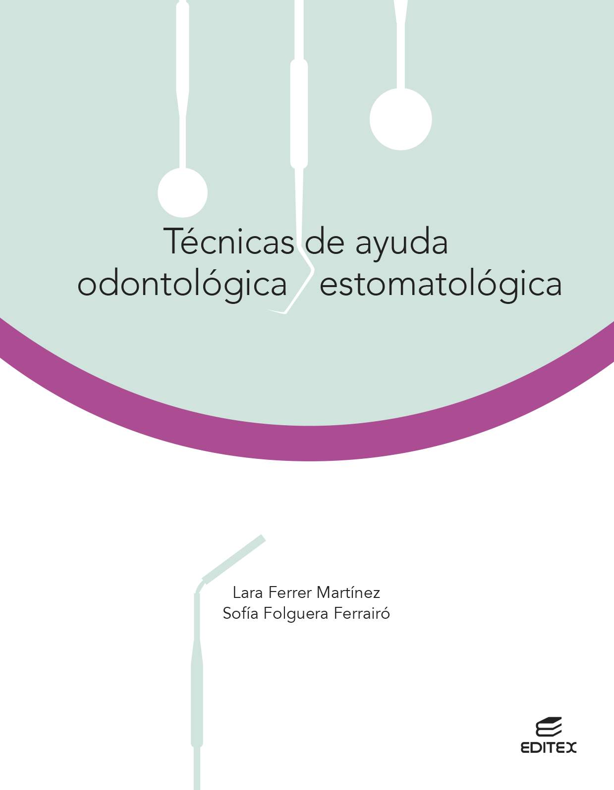 Técnicas de ayuda odontológica/estomatológica (2021)