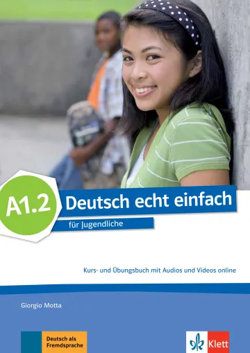 Deutsch echt einfach A1.2 interaktives Kurs- und Übungsbuch