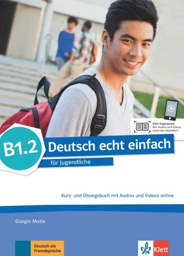 Deutsch echt einfach B1.2 interaktives Kurs- und Übungsbuch