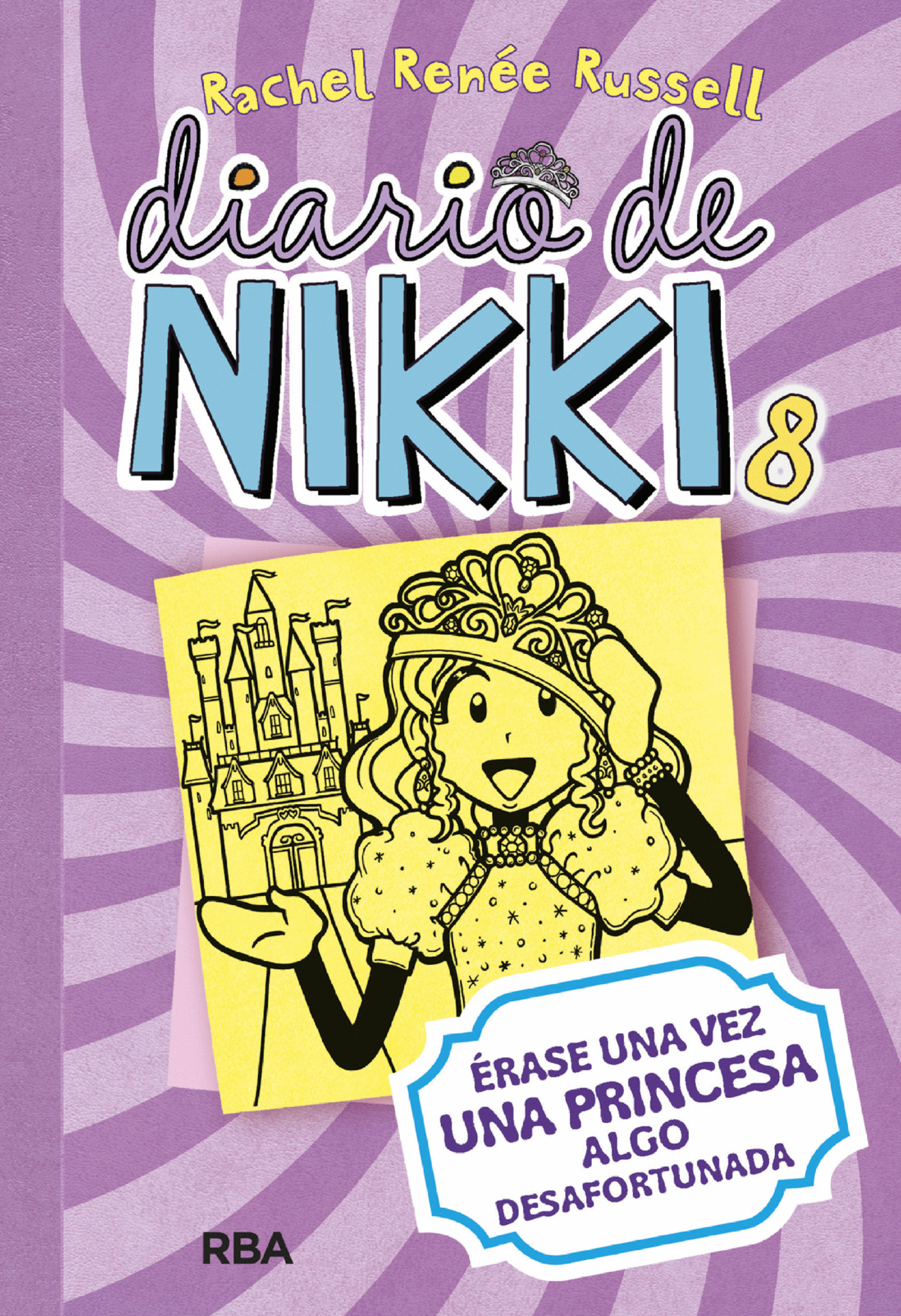 Diario de Nikki 8 - Érase una vez una princesa algo desafortunada