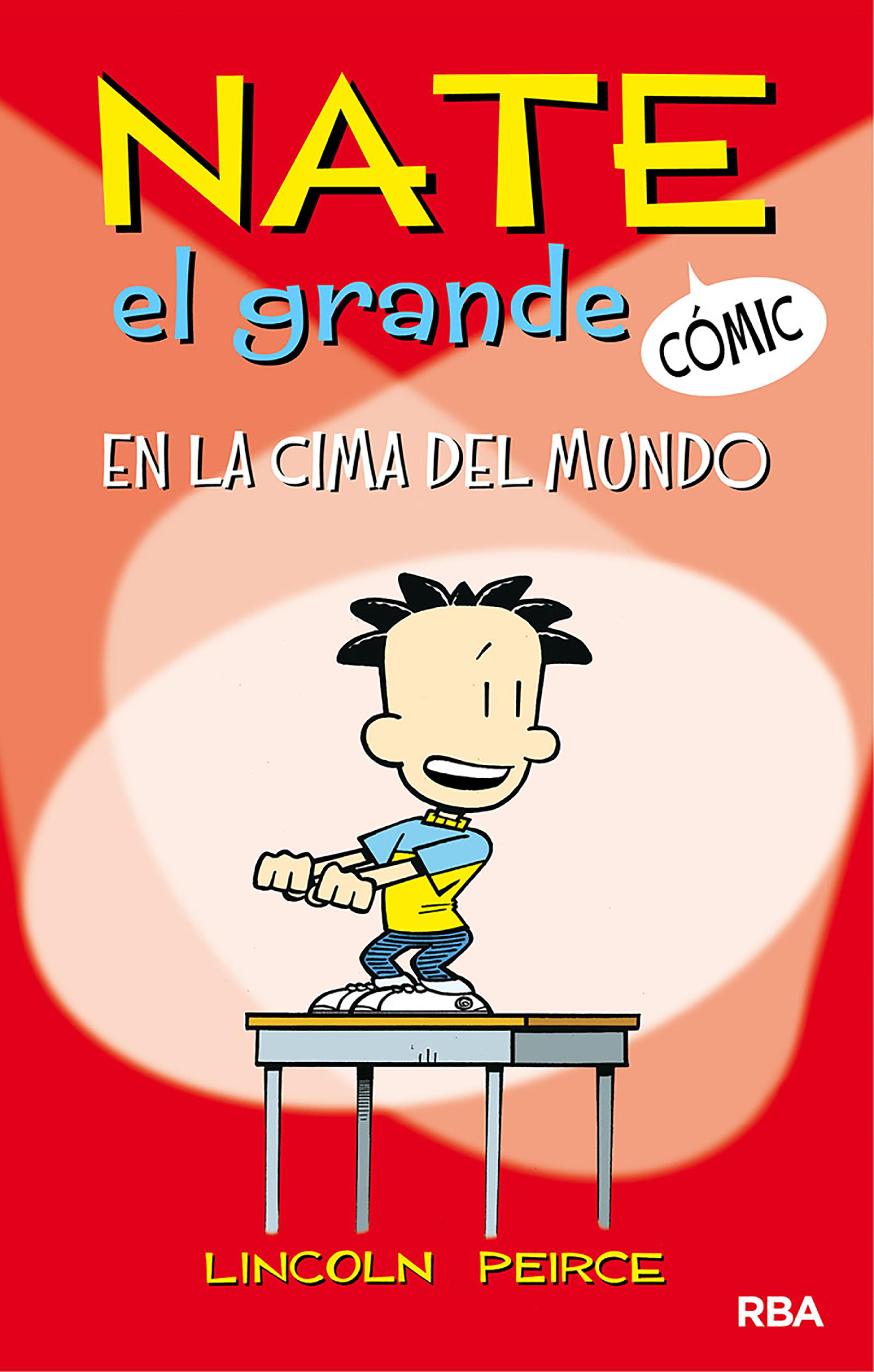 Book cover En la cima del mundo (Nate el Grande [Cómic] 1)