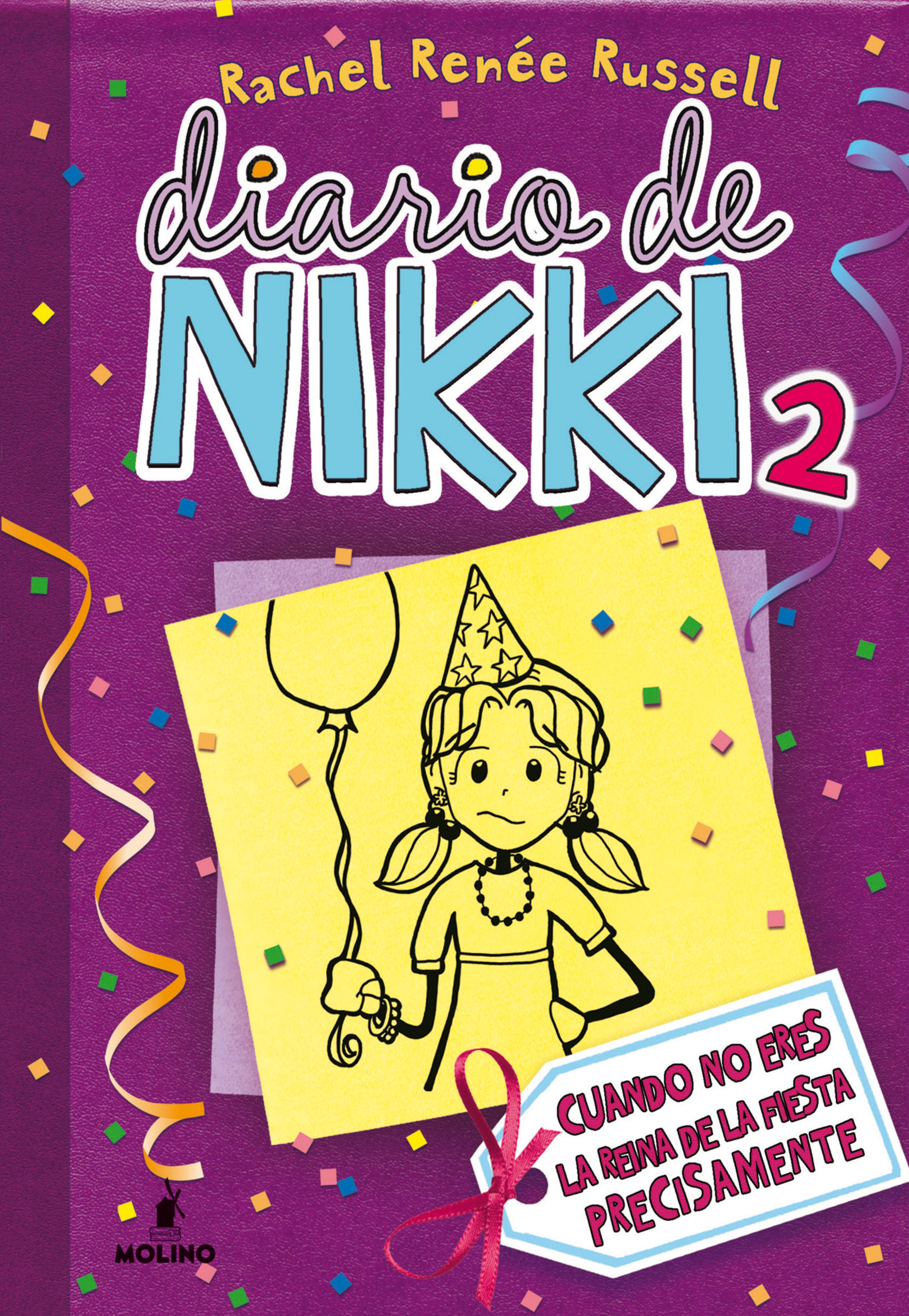 Book cover Diario de Nikki 2 - Cuando no eres la reina de la fiesta precisamente