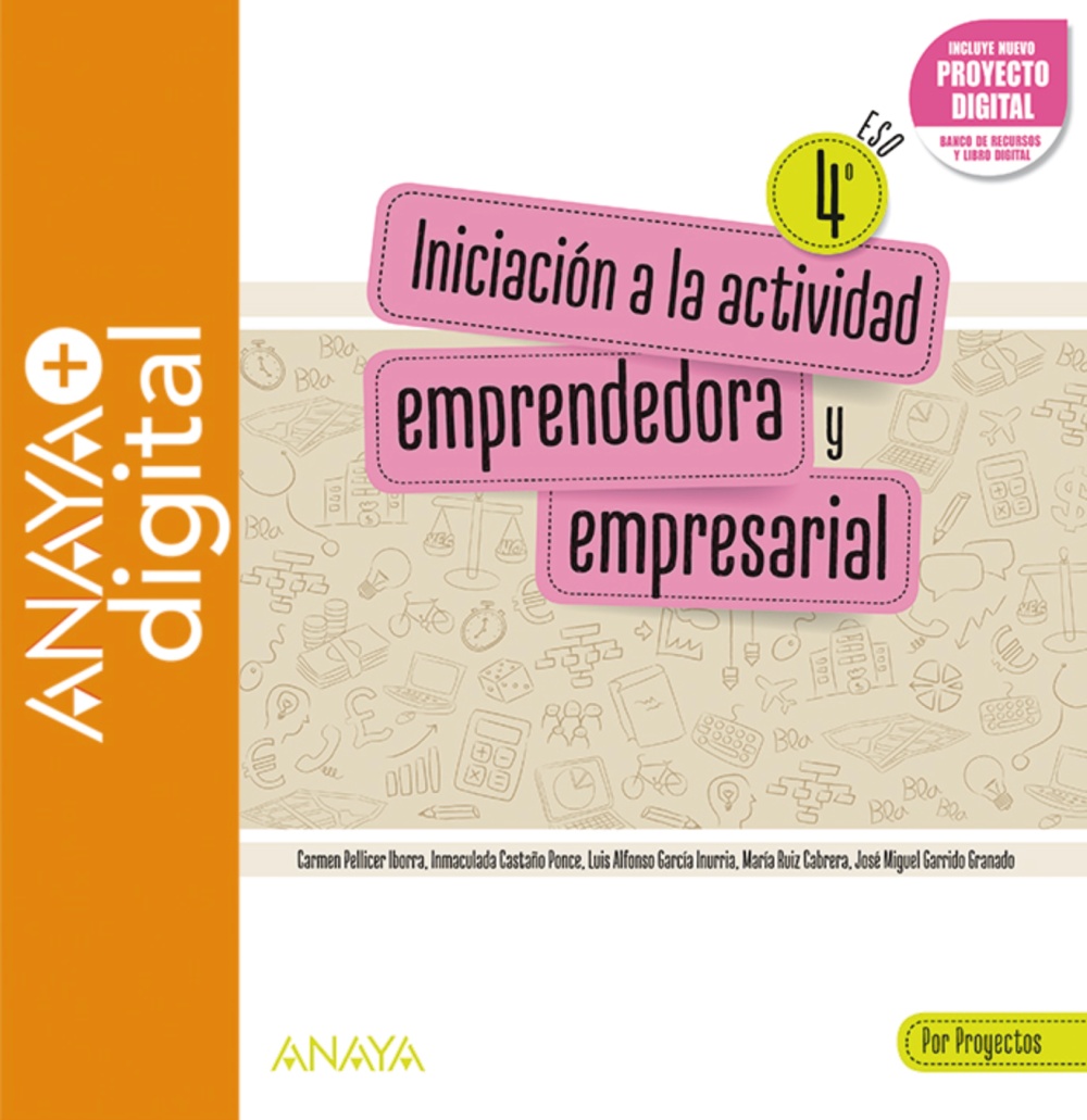 Book cover Iniciación a la Actividad Emprendedora y Empresarial 4. Por Proyectos. ESO. Anaya + Digital.