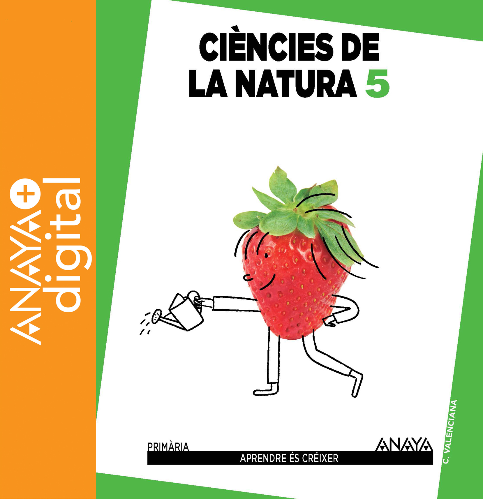 Book cover Ciències de la Natura 5º ANAYA+ Digital