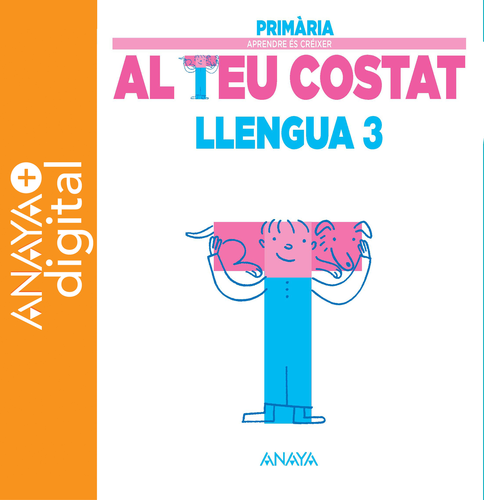 Book cover Llengua 3er ATC Primària ANAYA + Digital